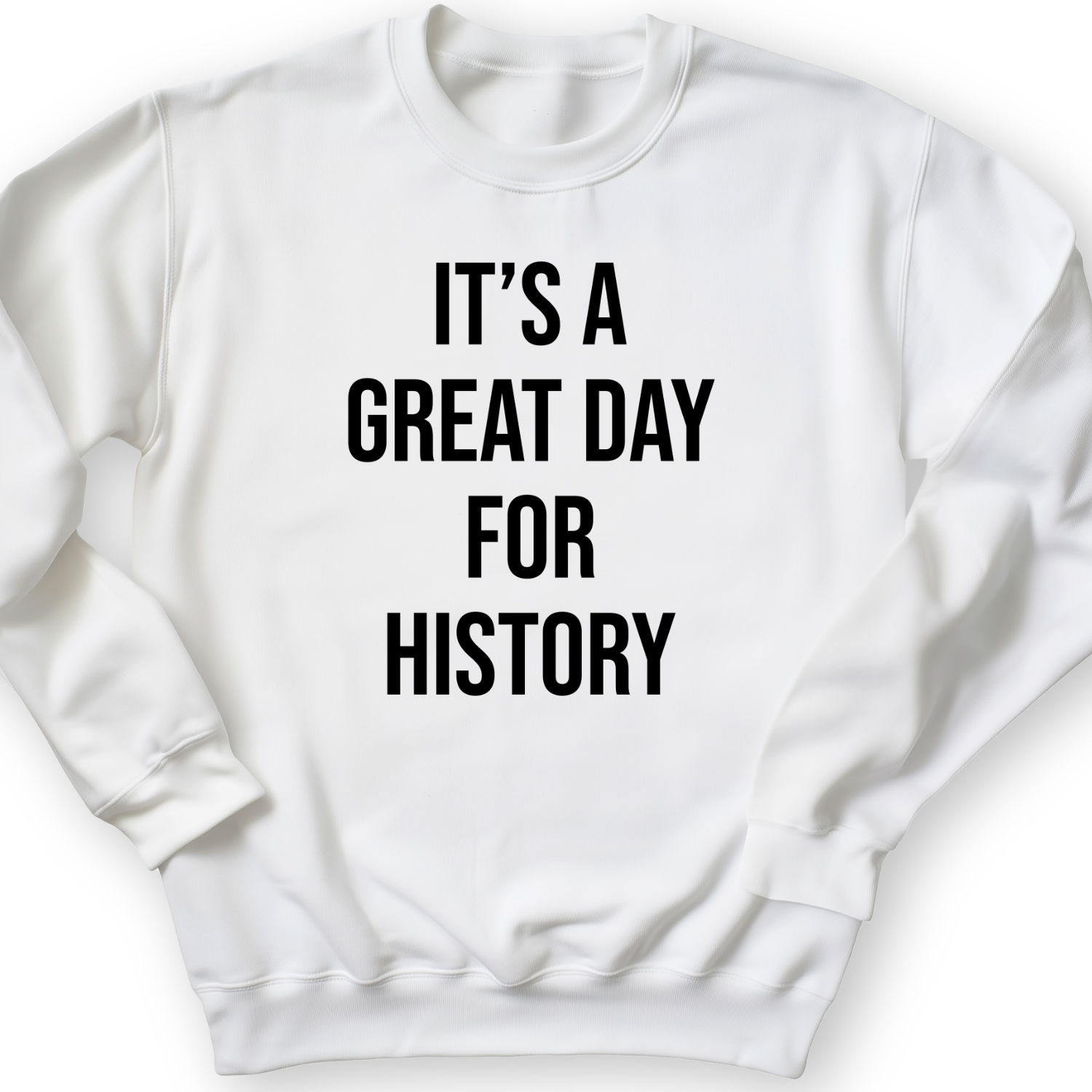 It's A Great Day Crewneck