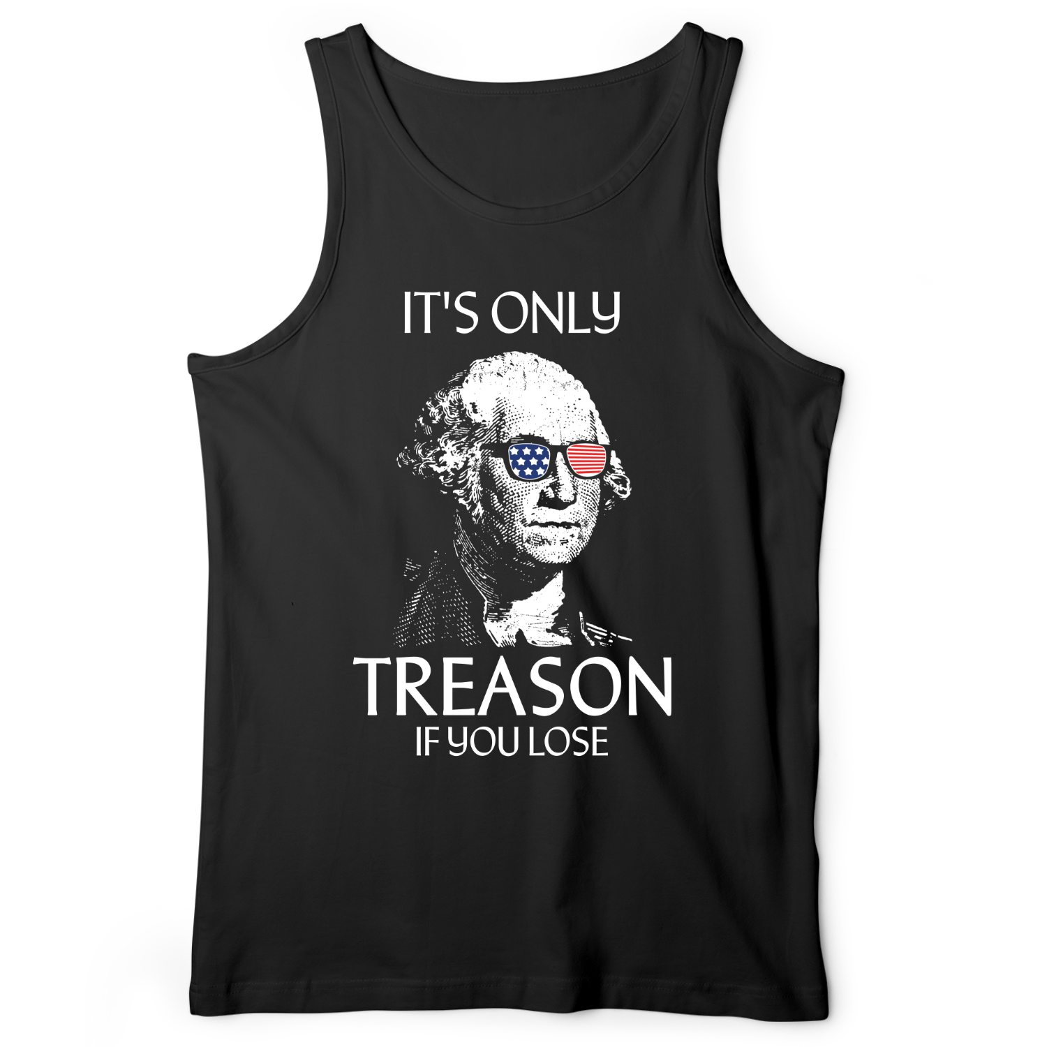 It's Only Treason If You Lose Tank