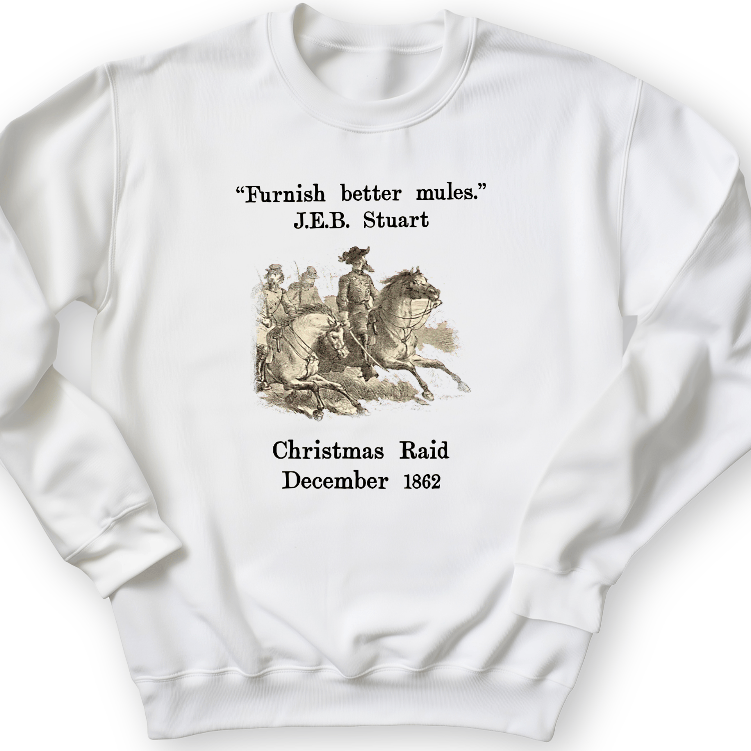 JEB Stuart Christmas Raid Crewneck