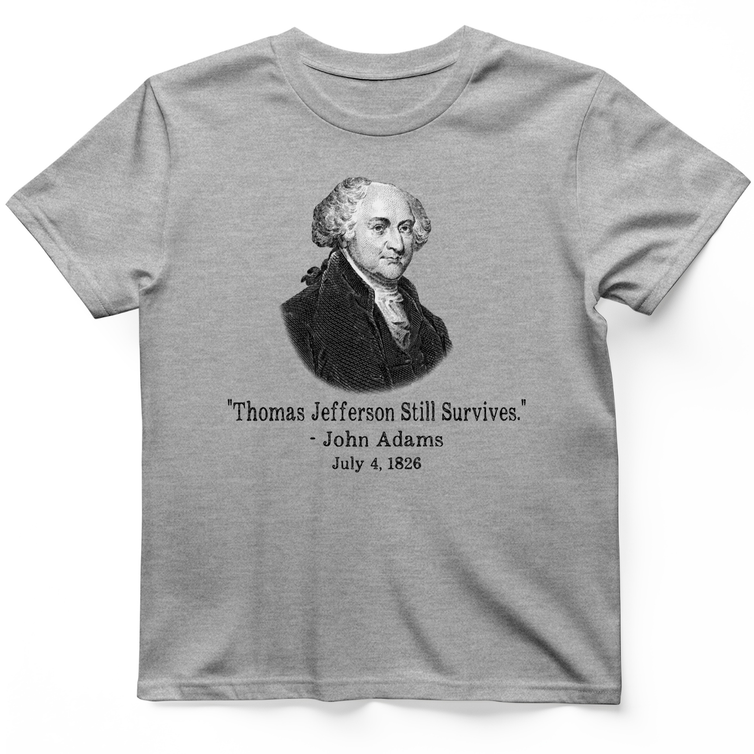 Jefferson Survives T-Shirt