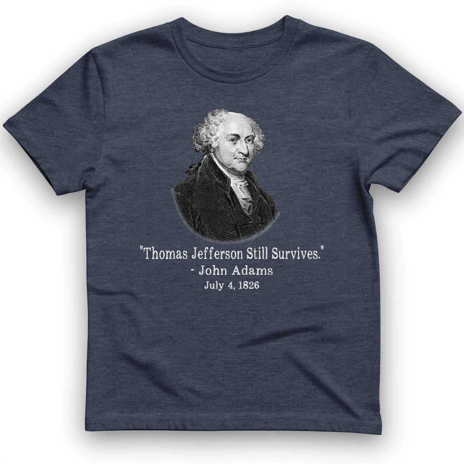Jefferson Survives T-Shirt