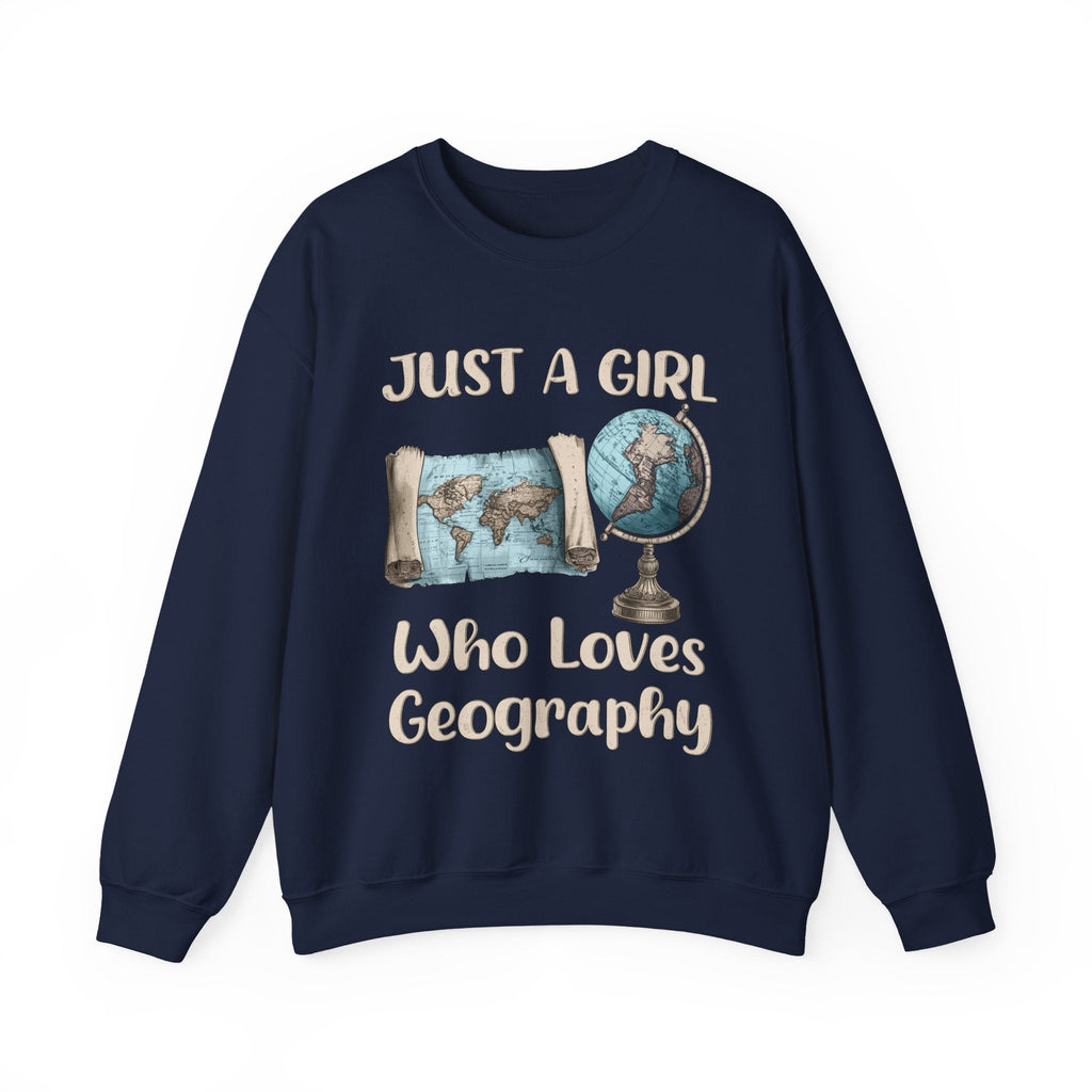 Just a Girl Who Loves Geography Crewneck