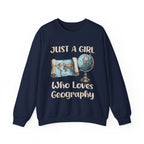 Just a Girl Who Loves Geography Crewneck