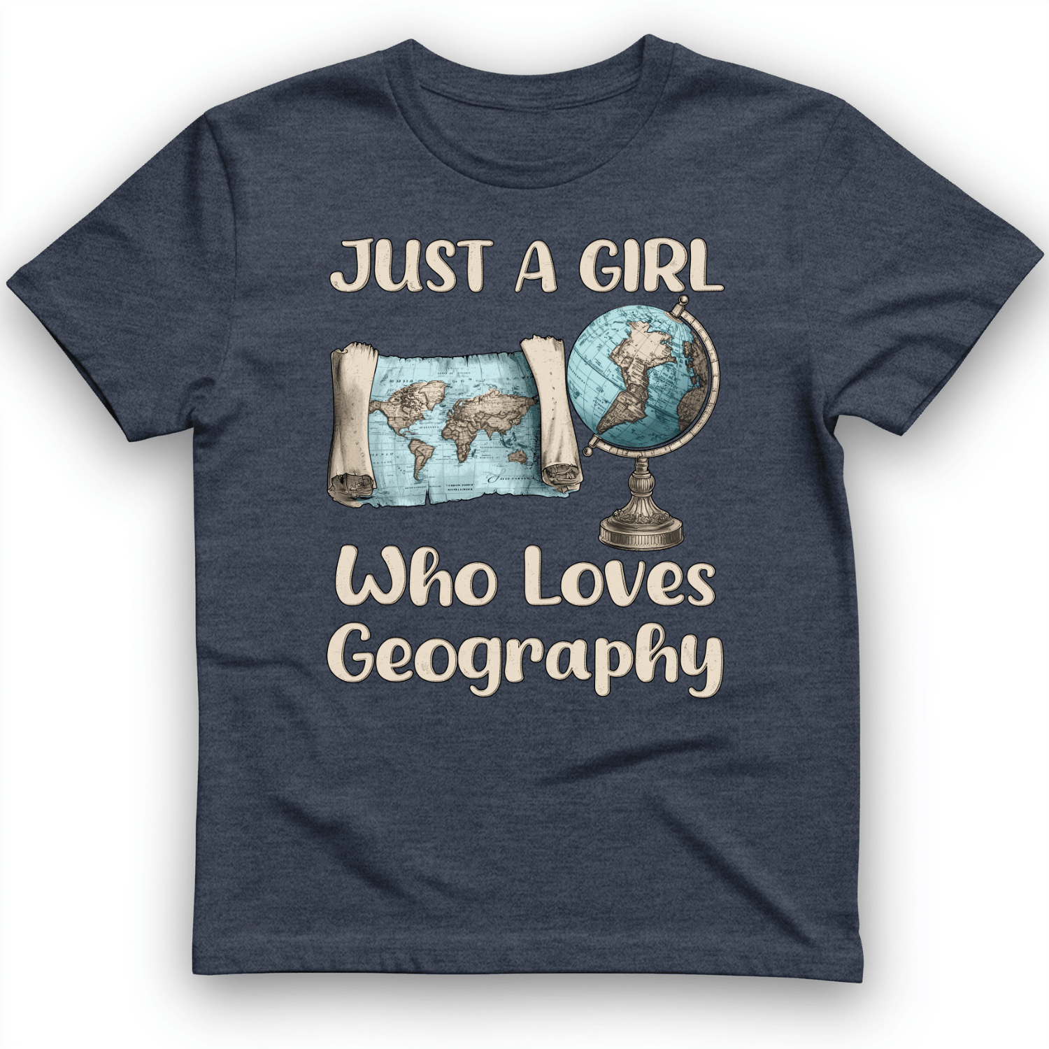 Just a Girl Who Loves Geography T-Shirt
