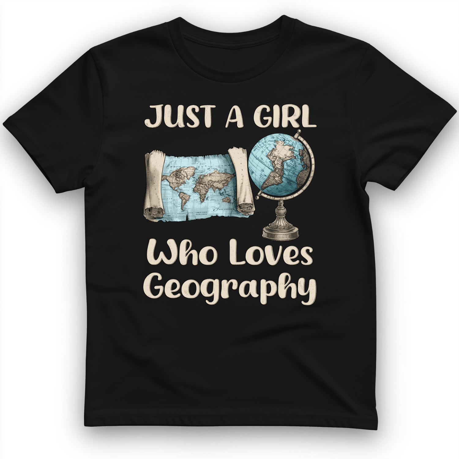 Just a Girl Who Loves Geography T-Shirt