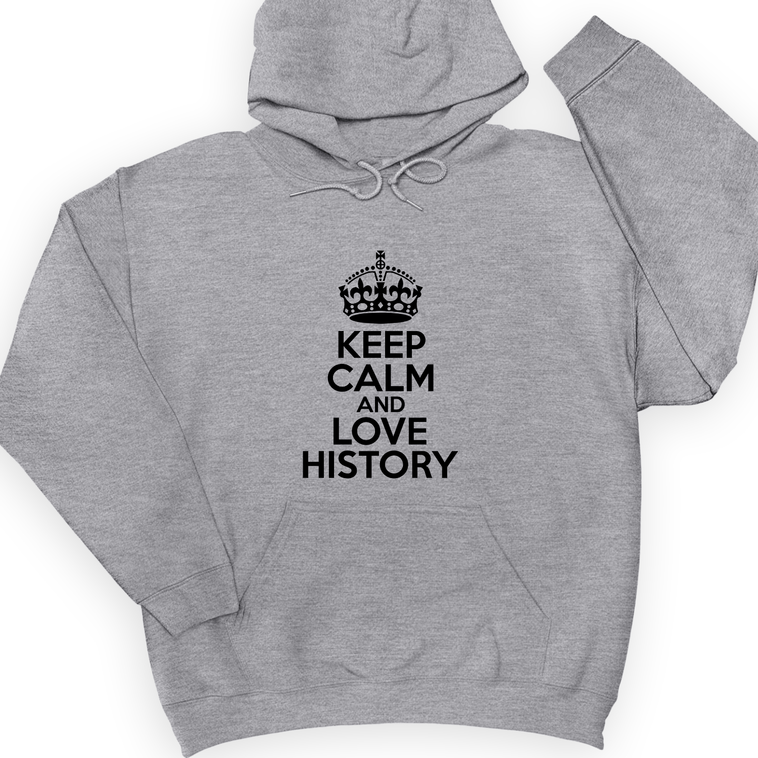 Keep Calm and Love History Hoodie