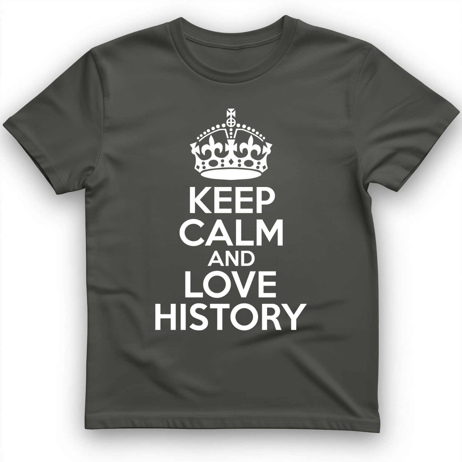 Keep Calm and Love History T-Shirt