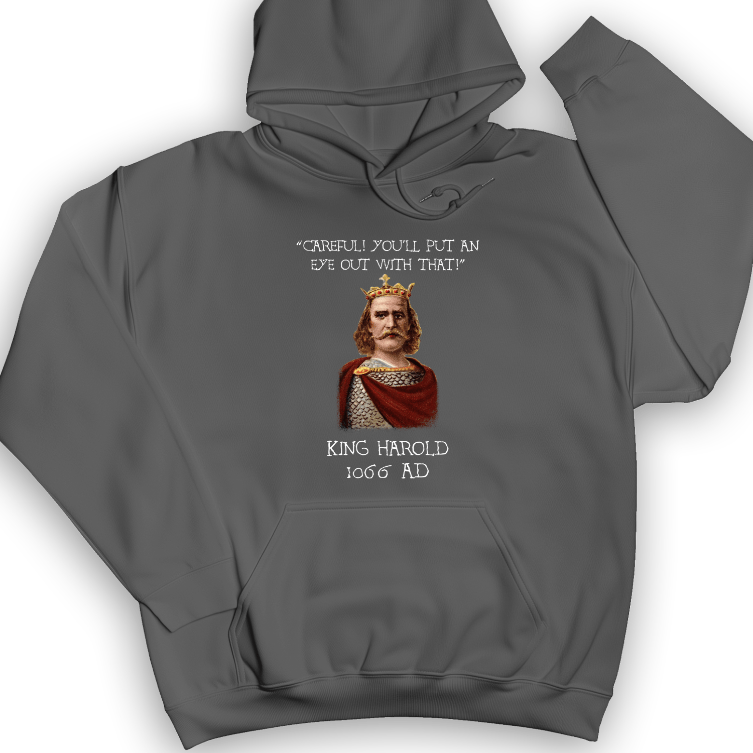 King Harold - Take Your Eye Out Hoodie