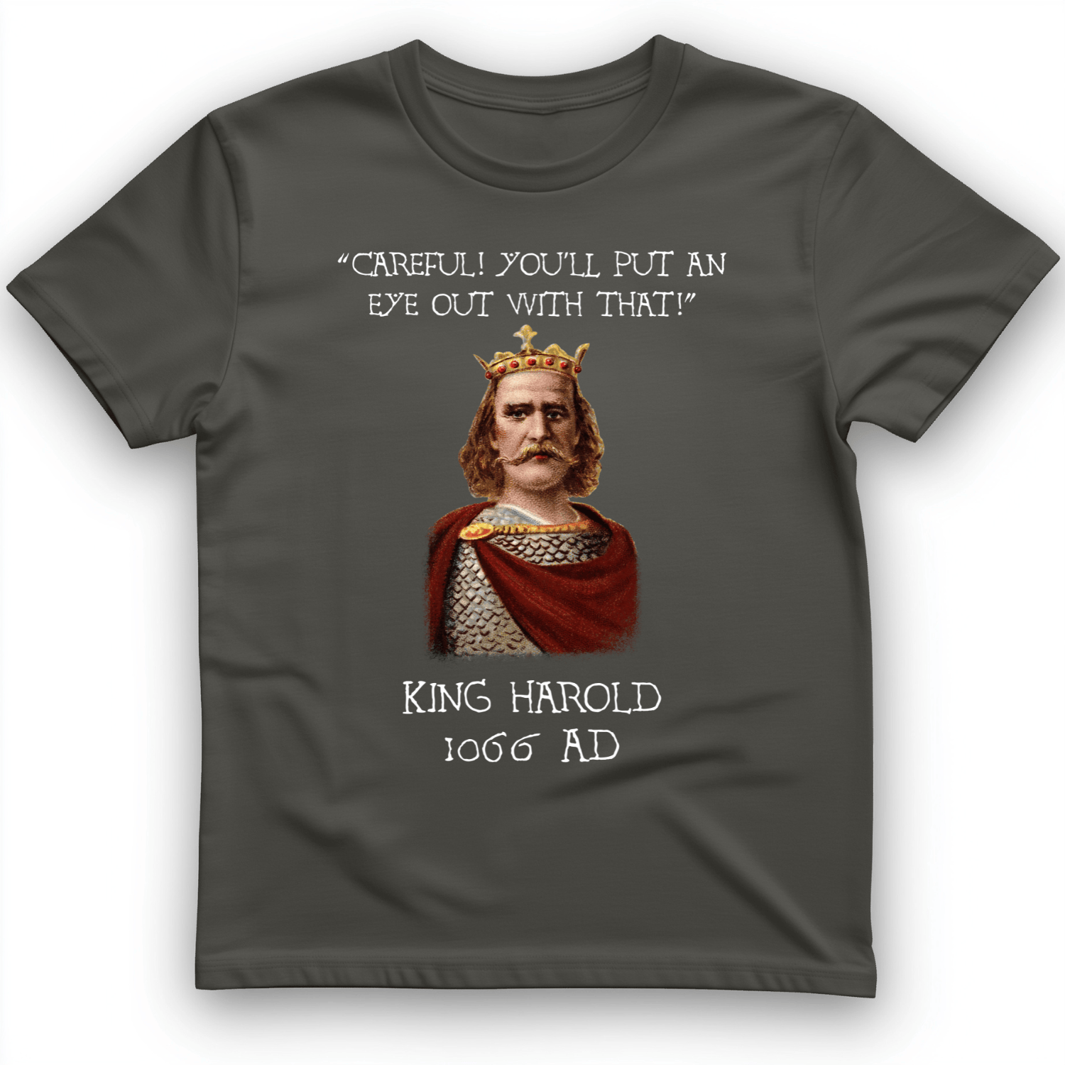 King Harold - Take Your Eye Out T-Shirt