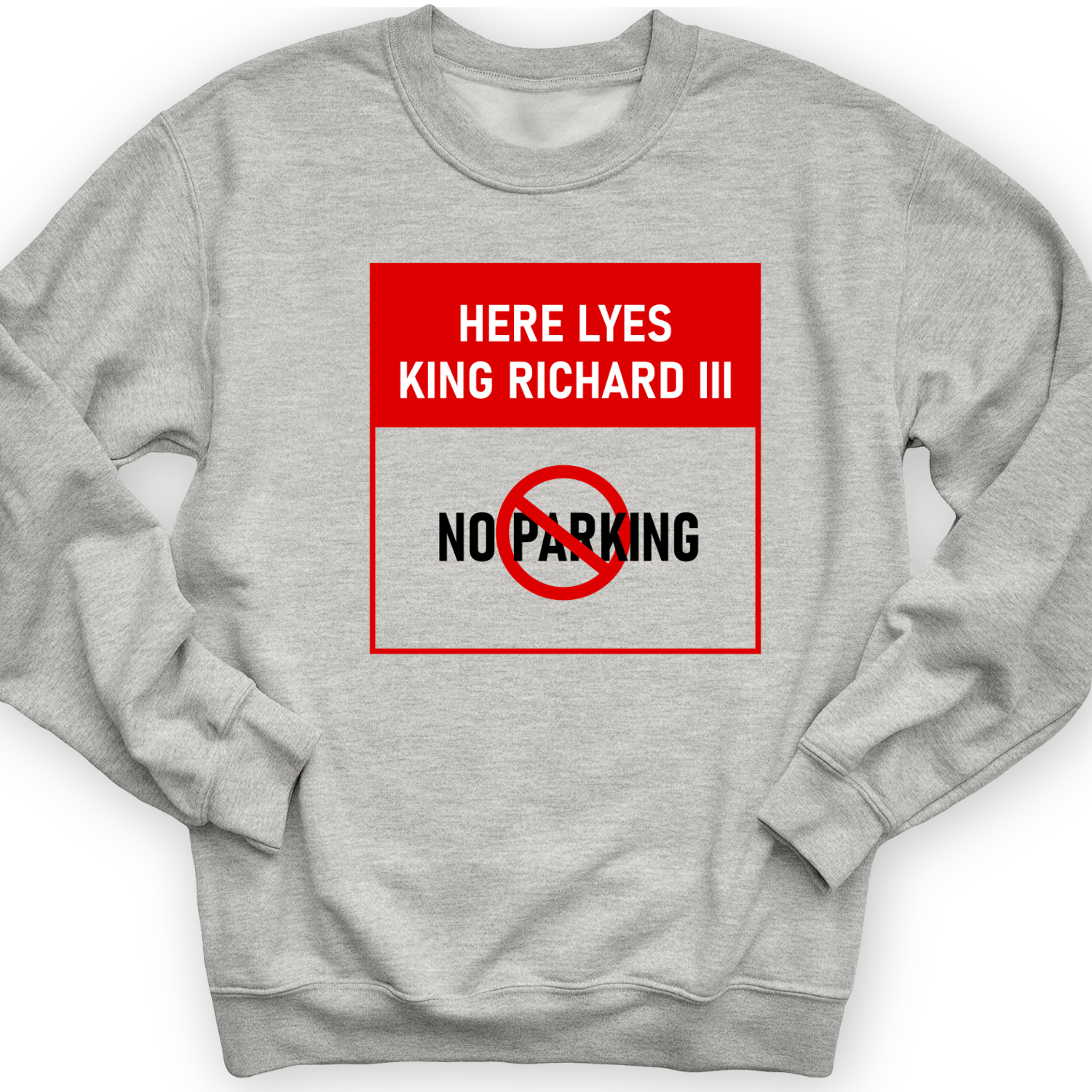 King Richard III Crewneck