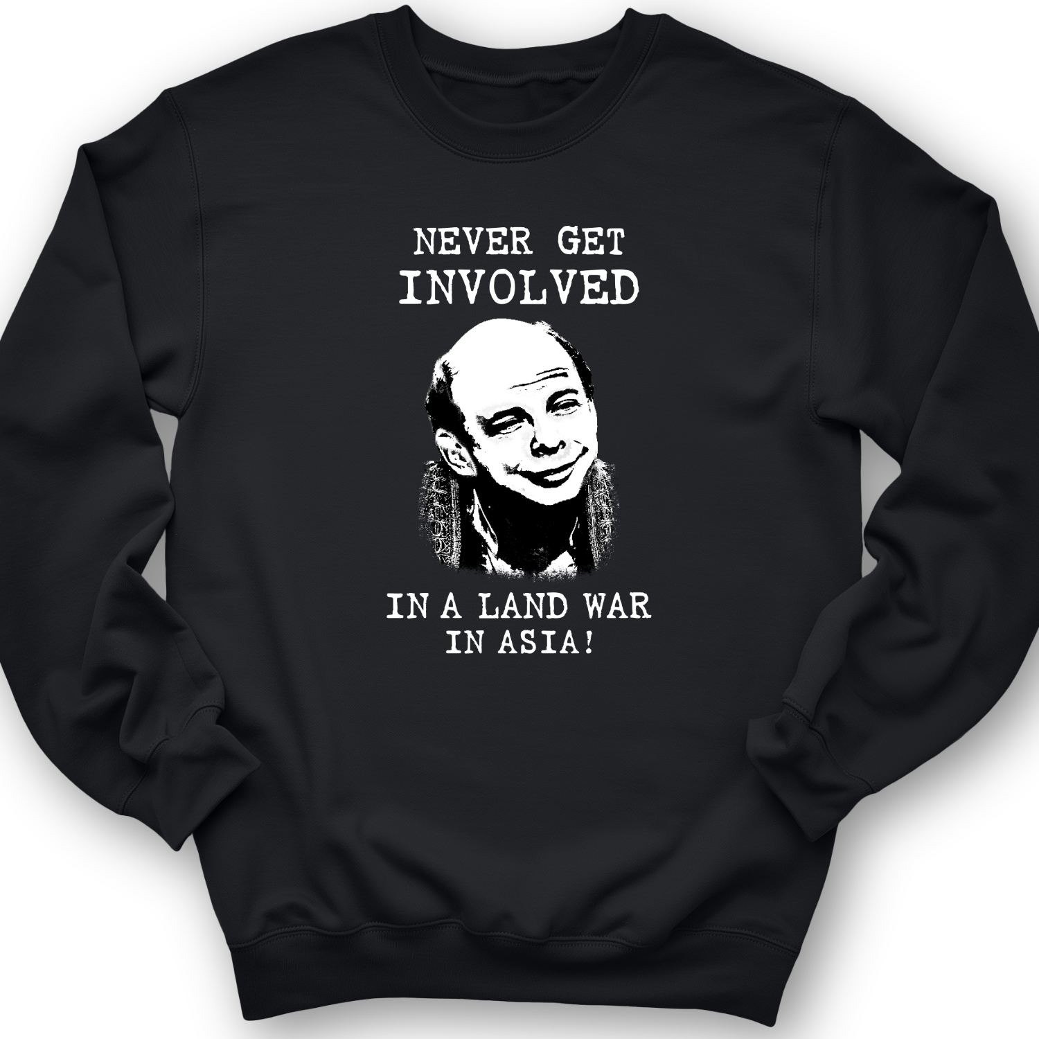 Land War In Asia Crewneck