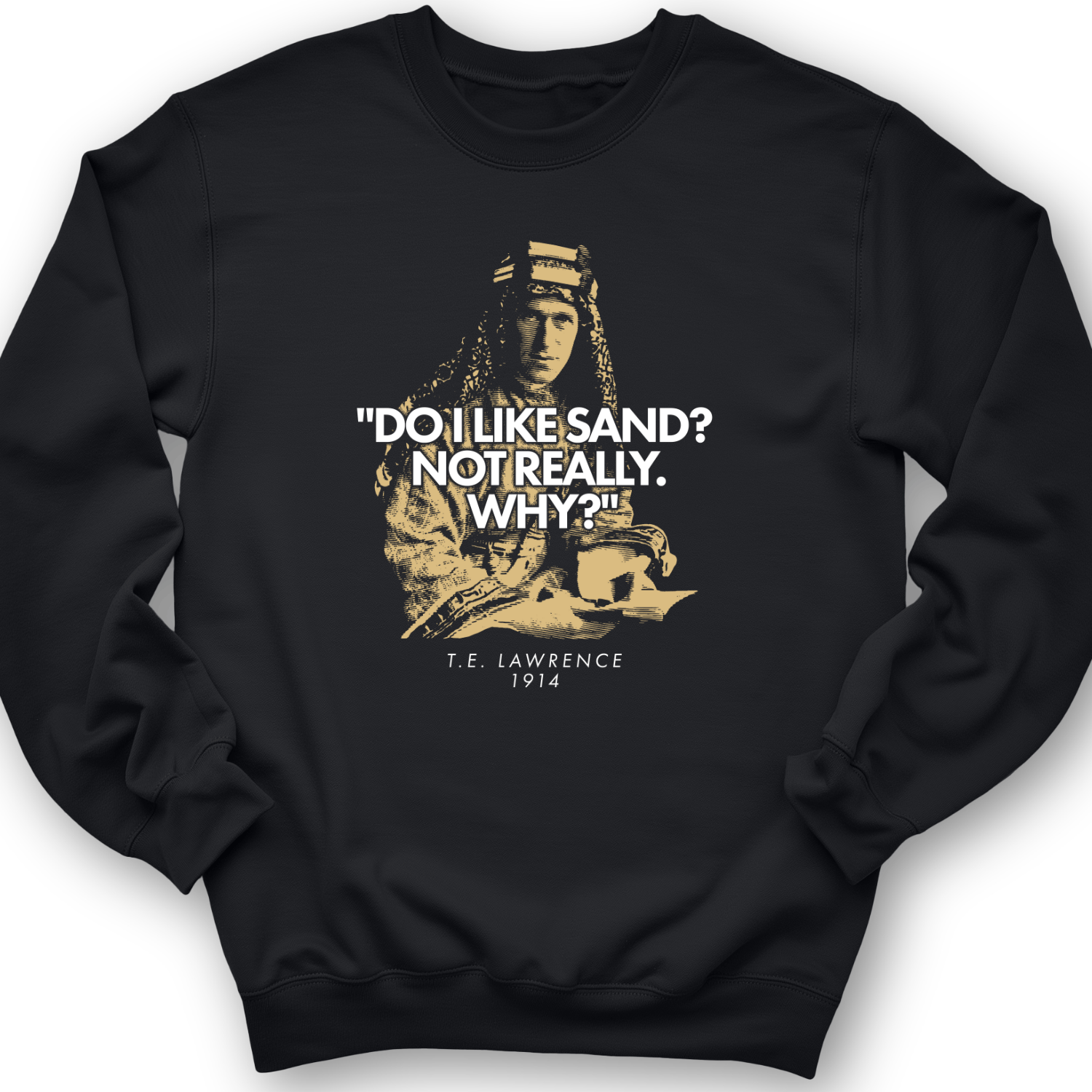 Lawrence Of Arabia Crewneck