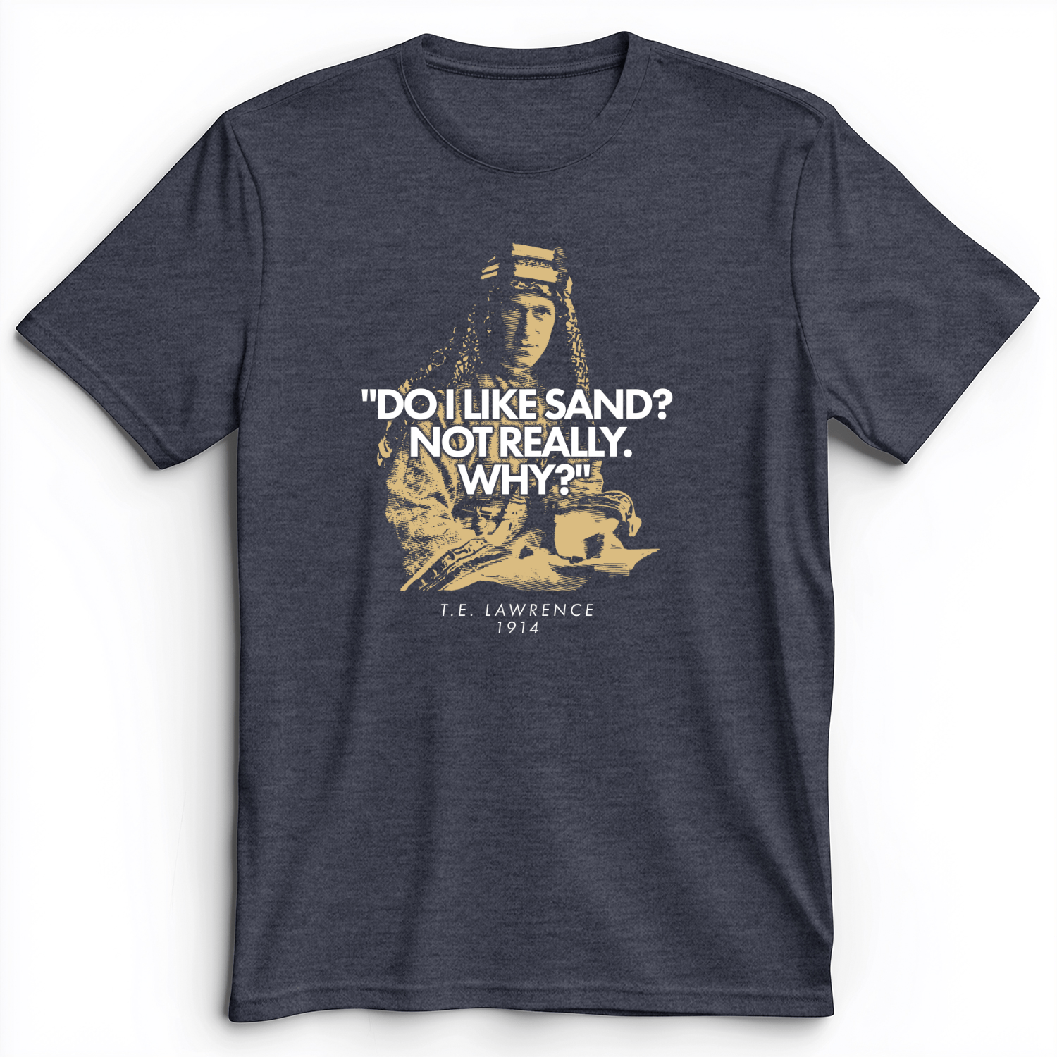 Lawrence Of Arabia Premium Tee
