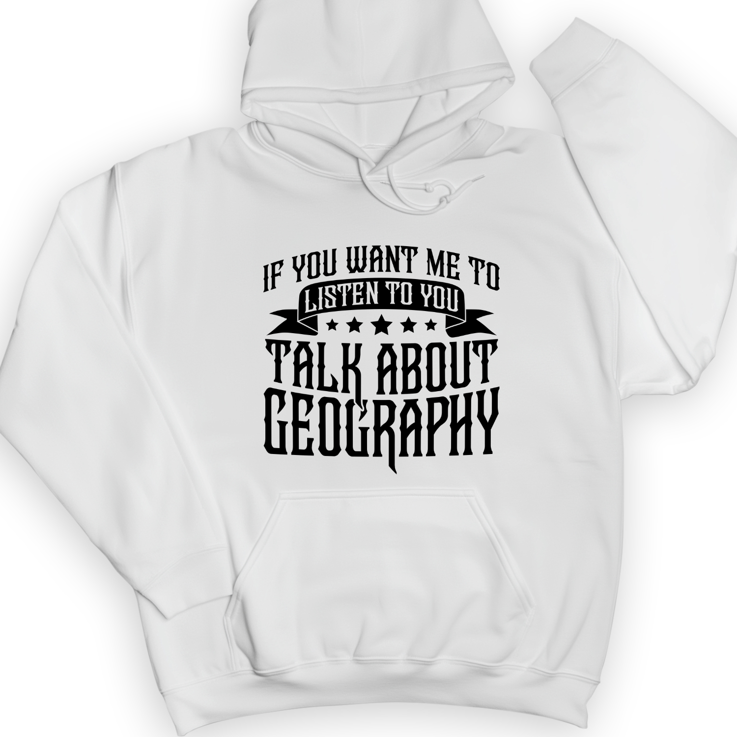 Let's Talk About Geography Hoodie