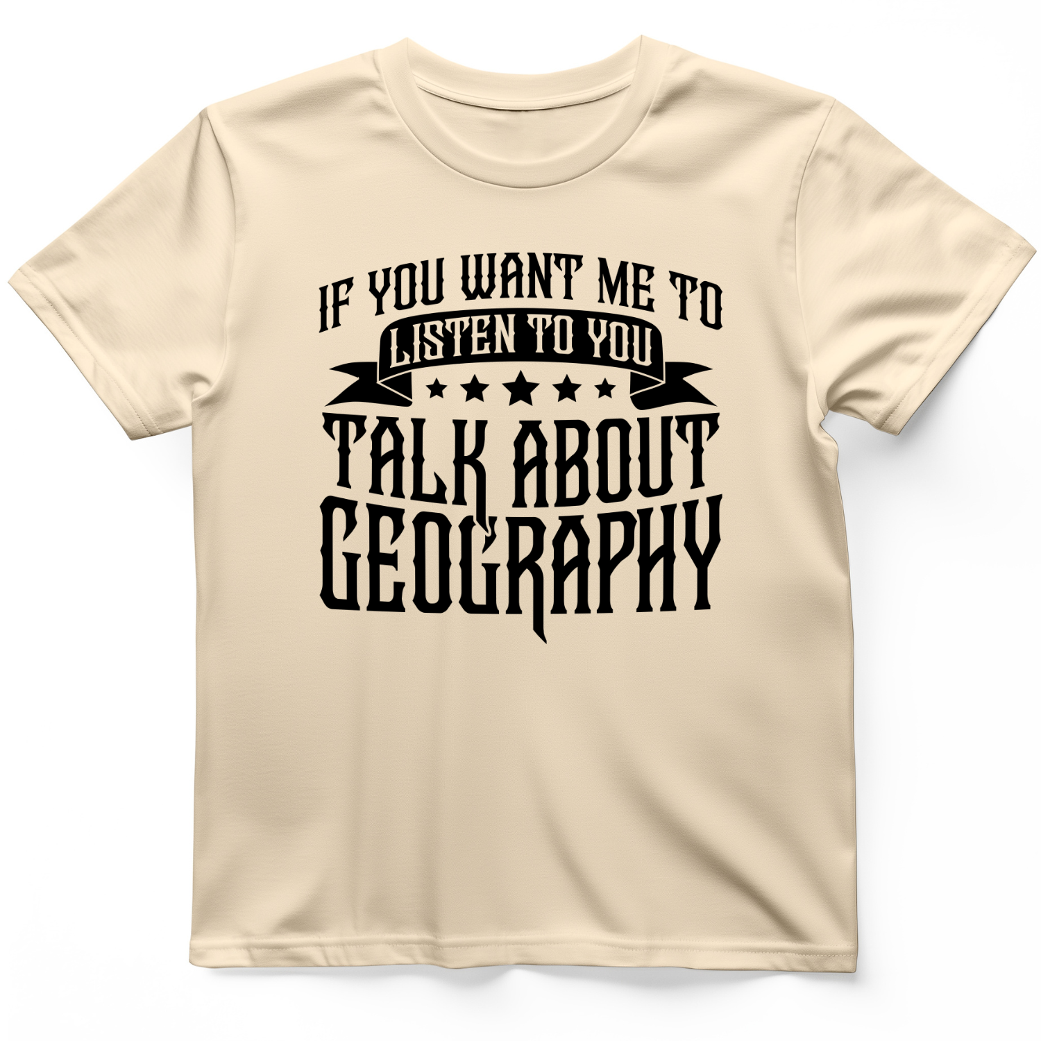 Let's Talk About Geography T-Shirt