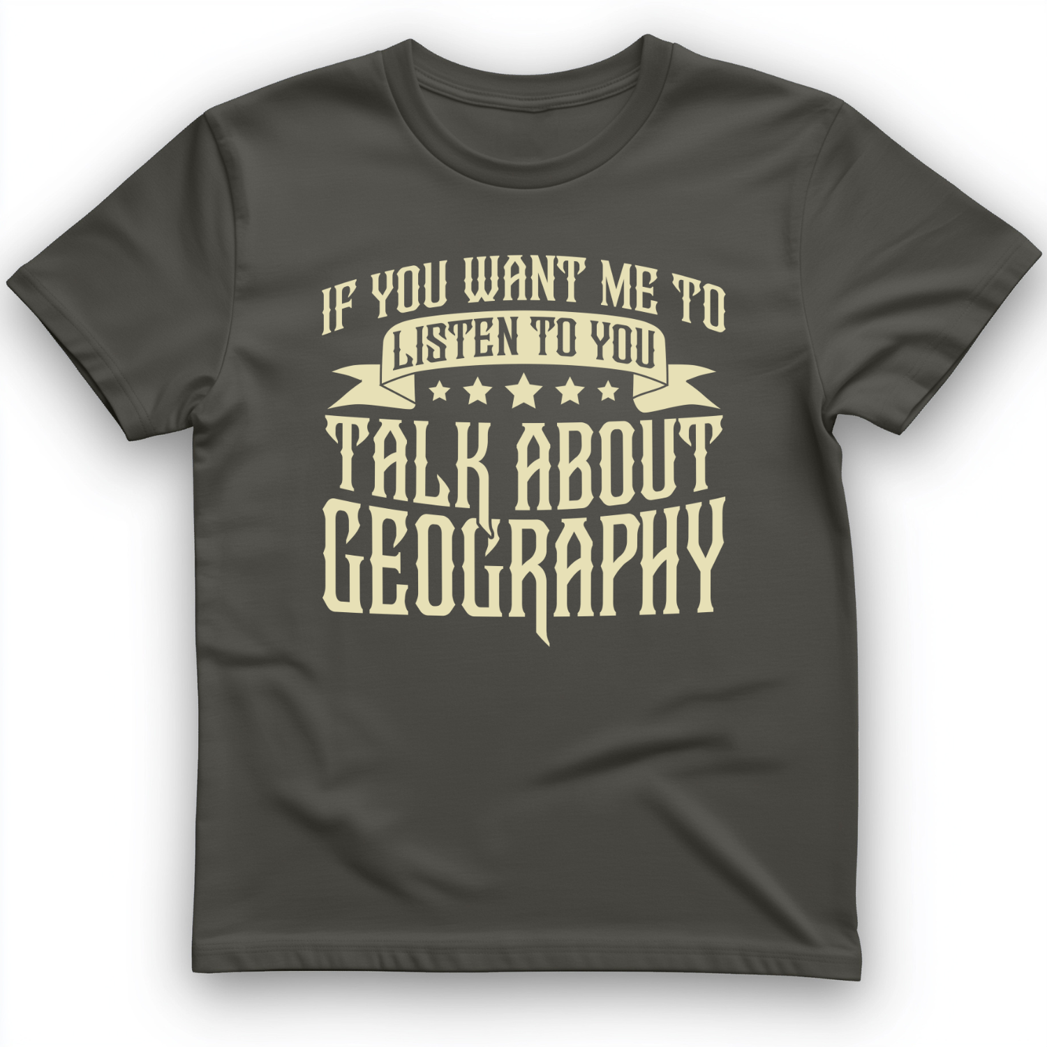 Let's Talk About Geography T-Shirt