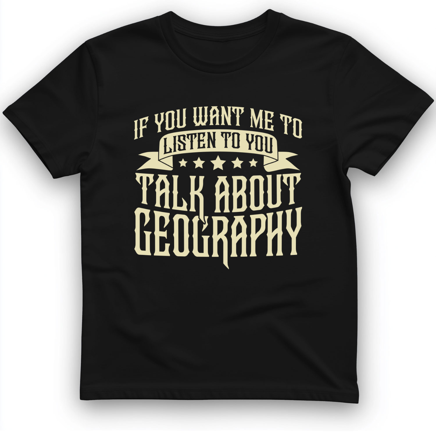Let's Talk About Geography T-Shirt