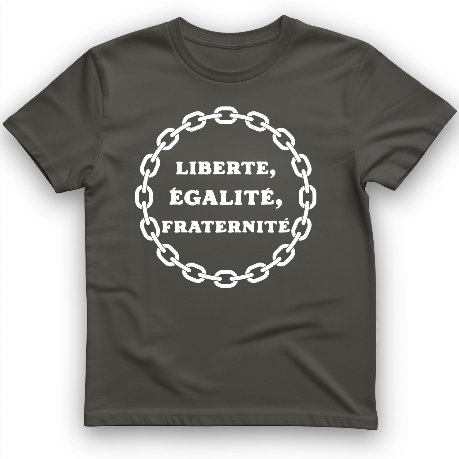 Liberte Egalite Fraternite T-Shirt