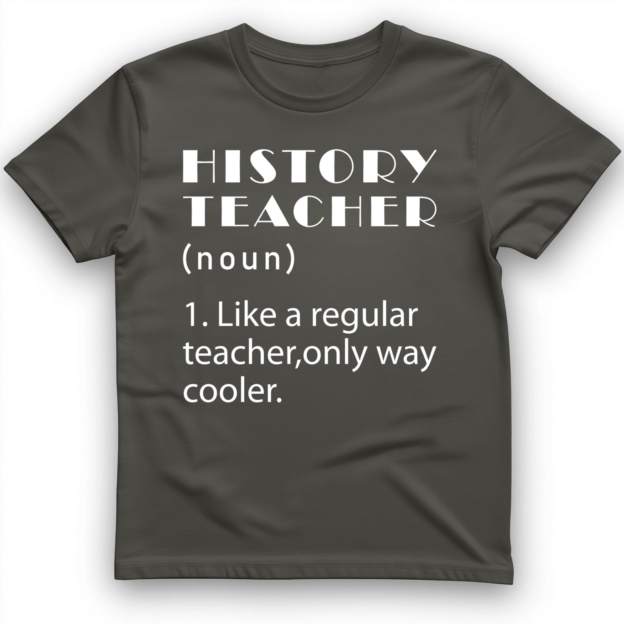 Like A Regular Teacher T-Shirt