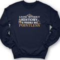 Living Without History Crewneck