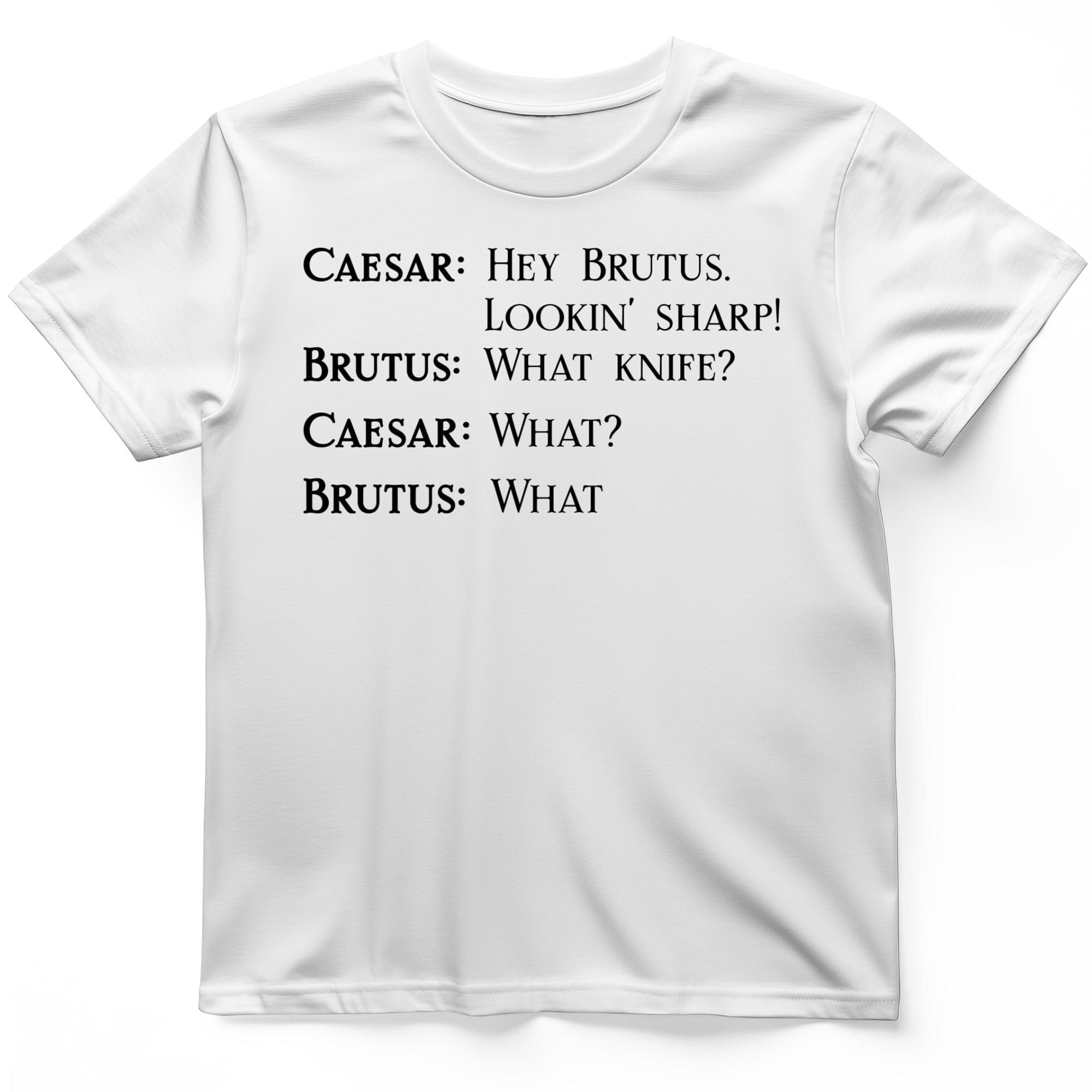 Lookin' Sharp T-Shirt