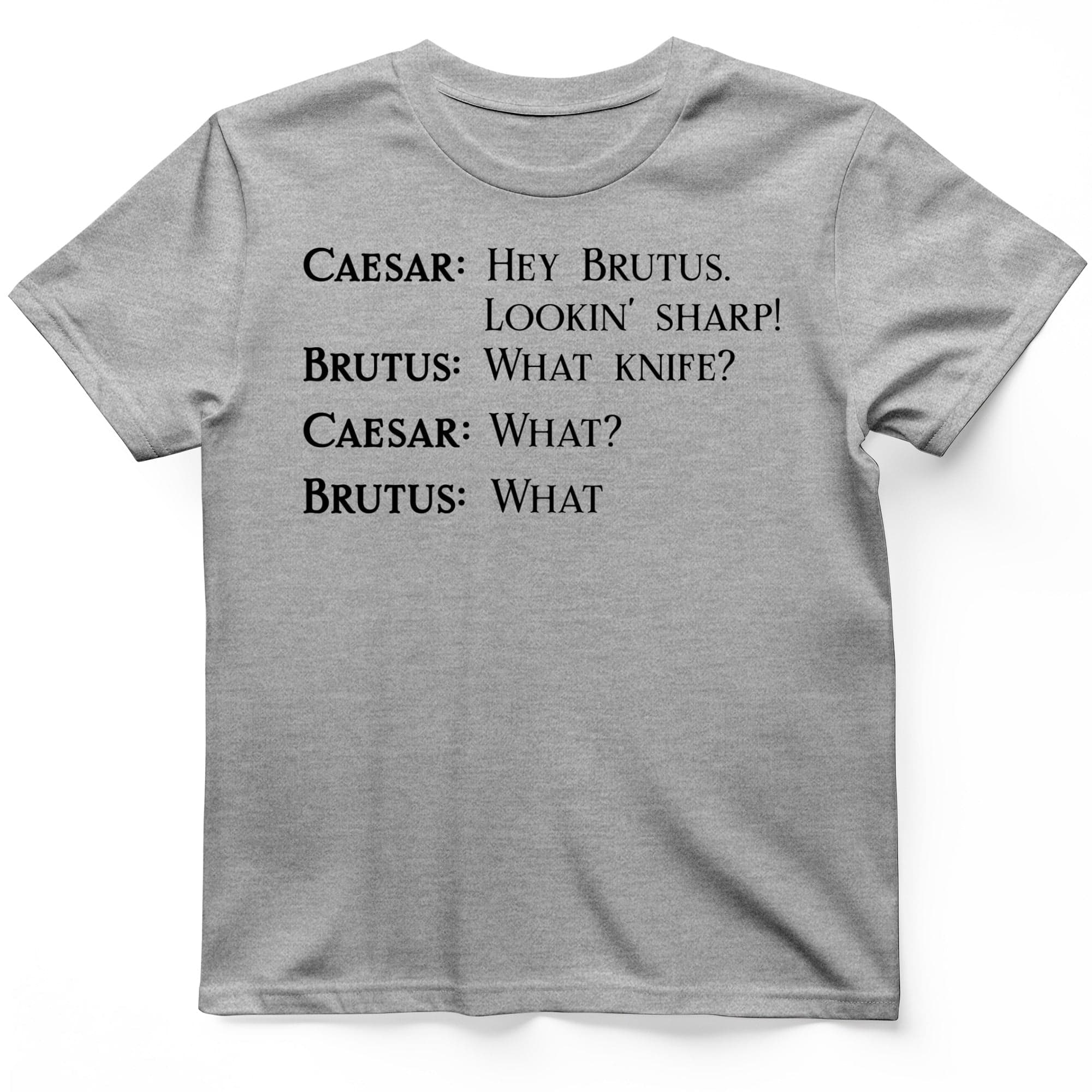 Lookin' Sharp T-Shirt