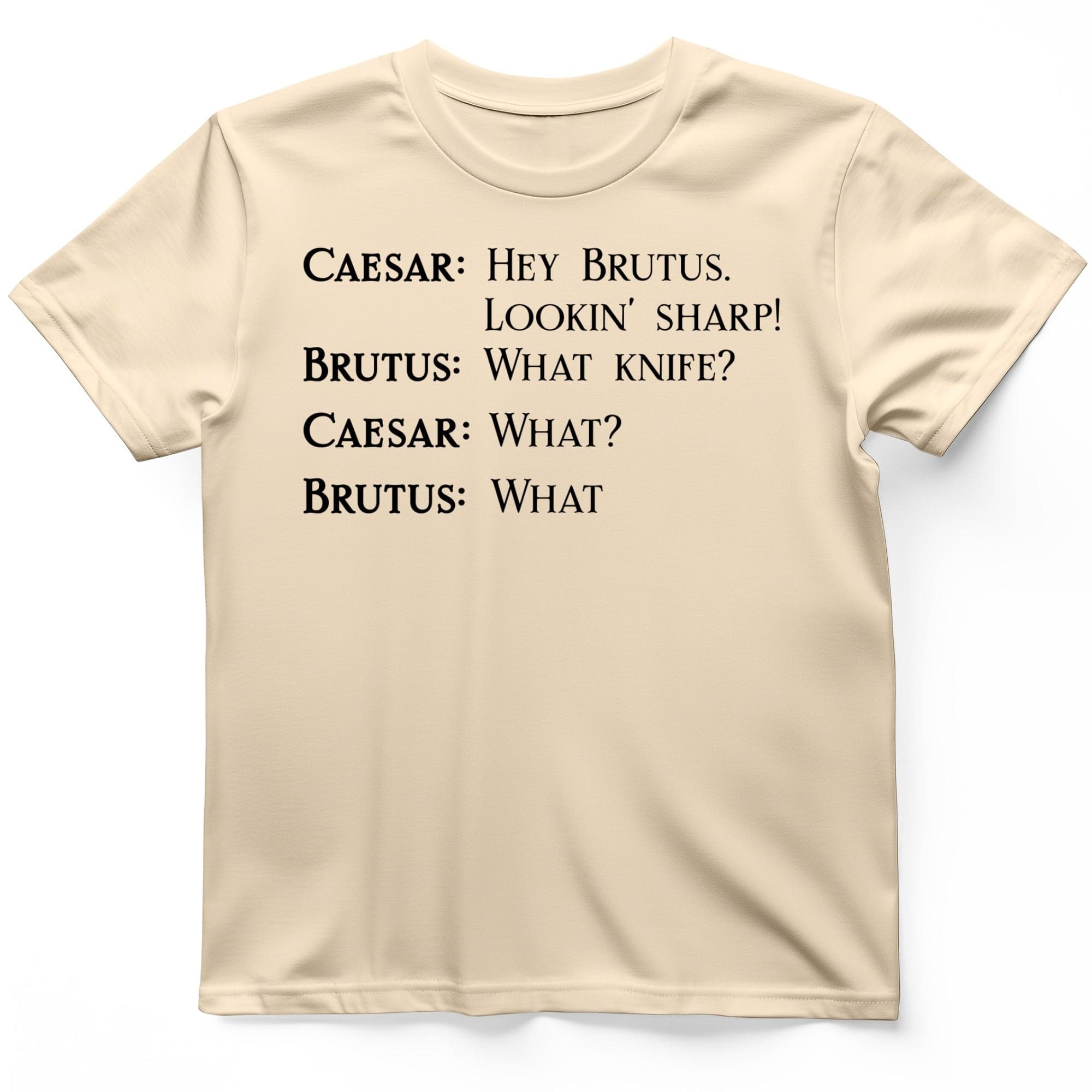 Lookin' Sharp T-Shirt