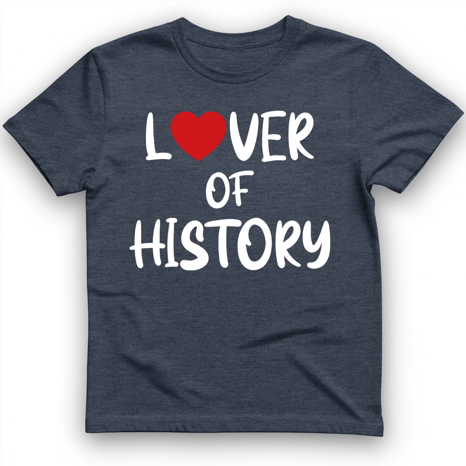 Lover Of History T-Shirt