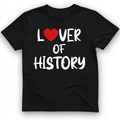 Lover Of History T-Shirt
