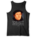 Martin Luther Nailed It Tank