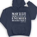 May God Have Mercy Hoodie