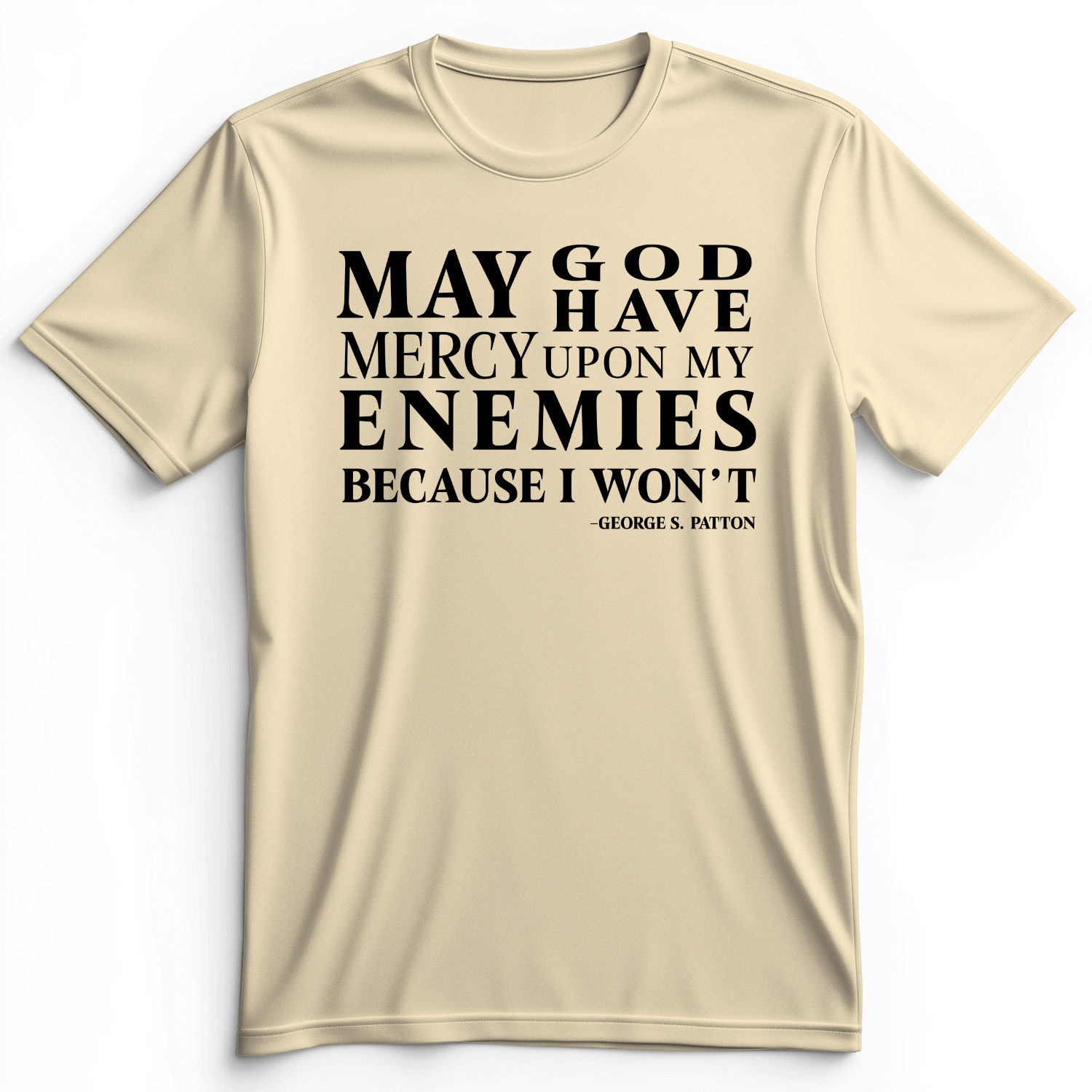 May God Have Mercy Premium Tee
