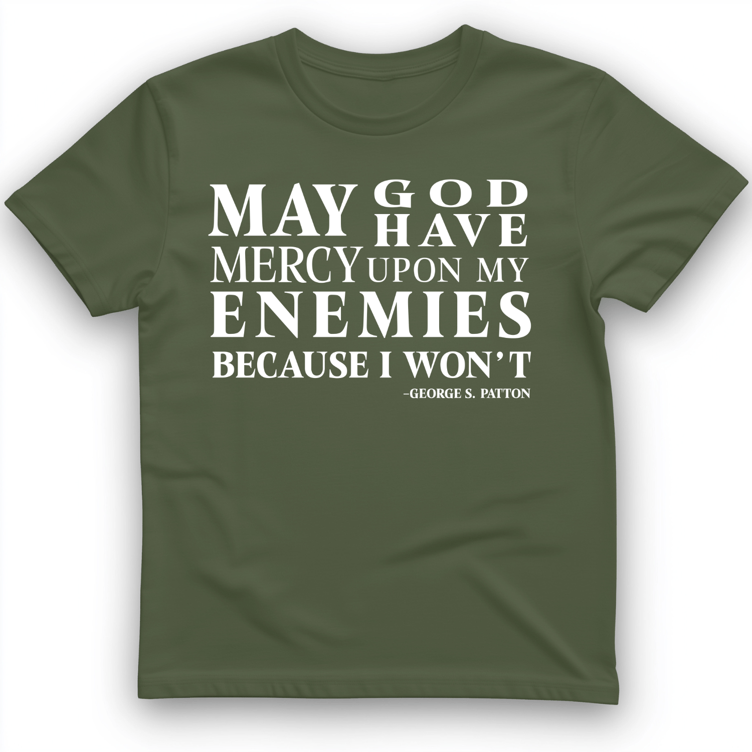 May God Have Mercy T-Shirt