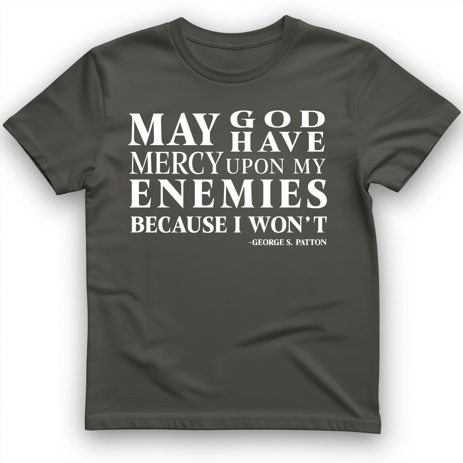 May God Have Mercy T-Shirt