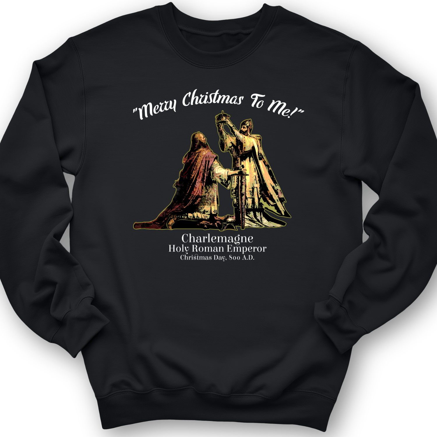 Merry Christmas Charlemagne Crewneck