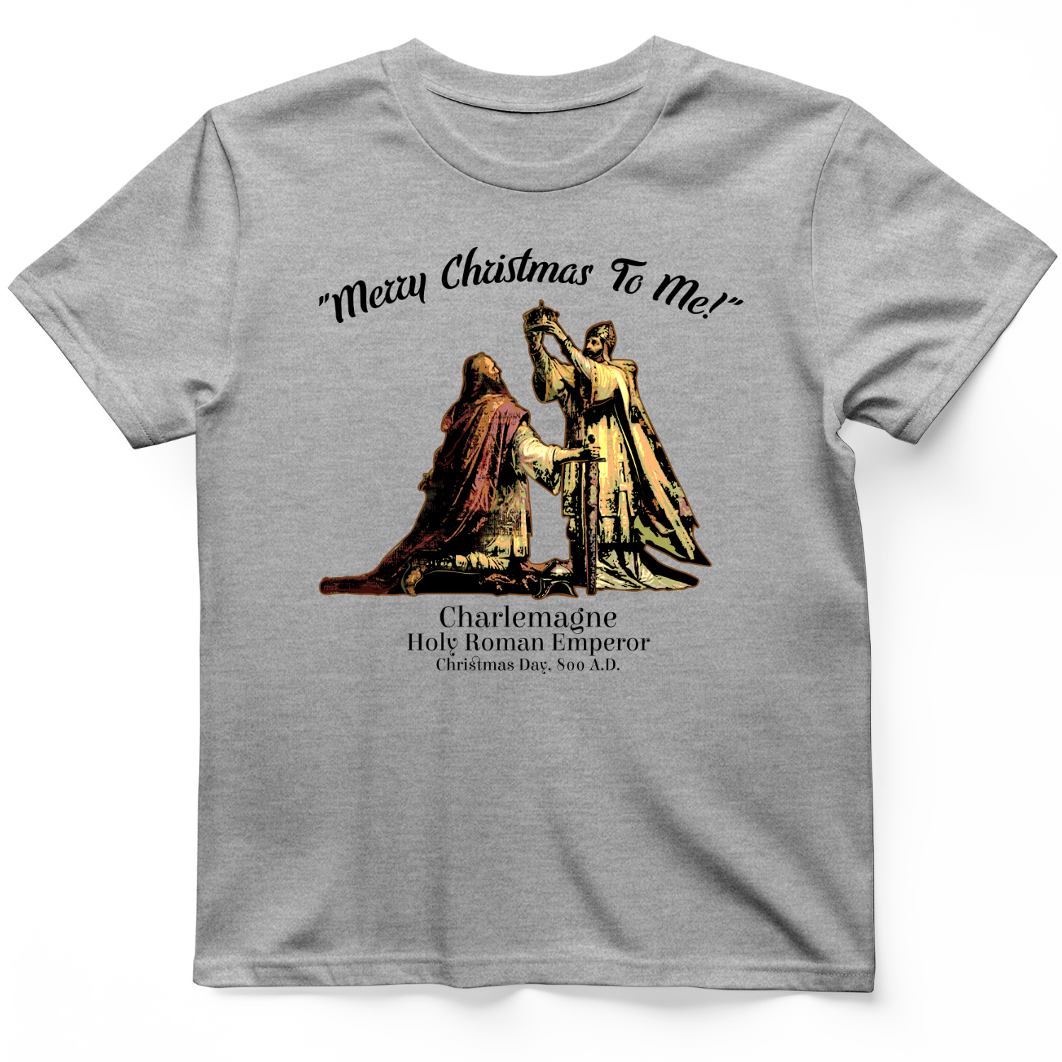 Merry Christmas Charlemagne T-Shirt