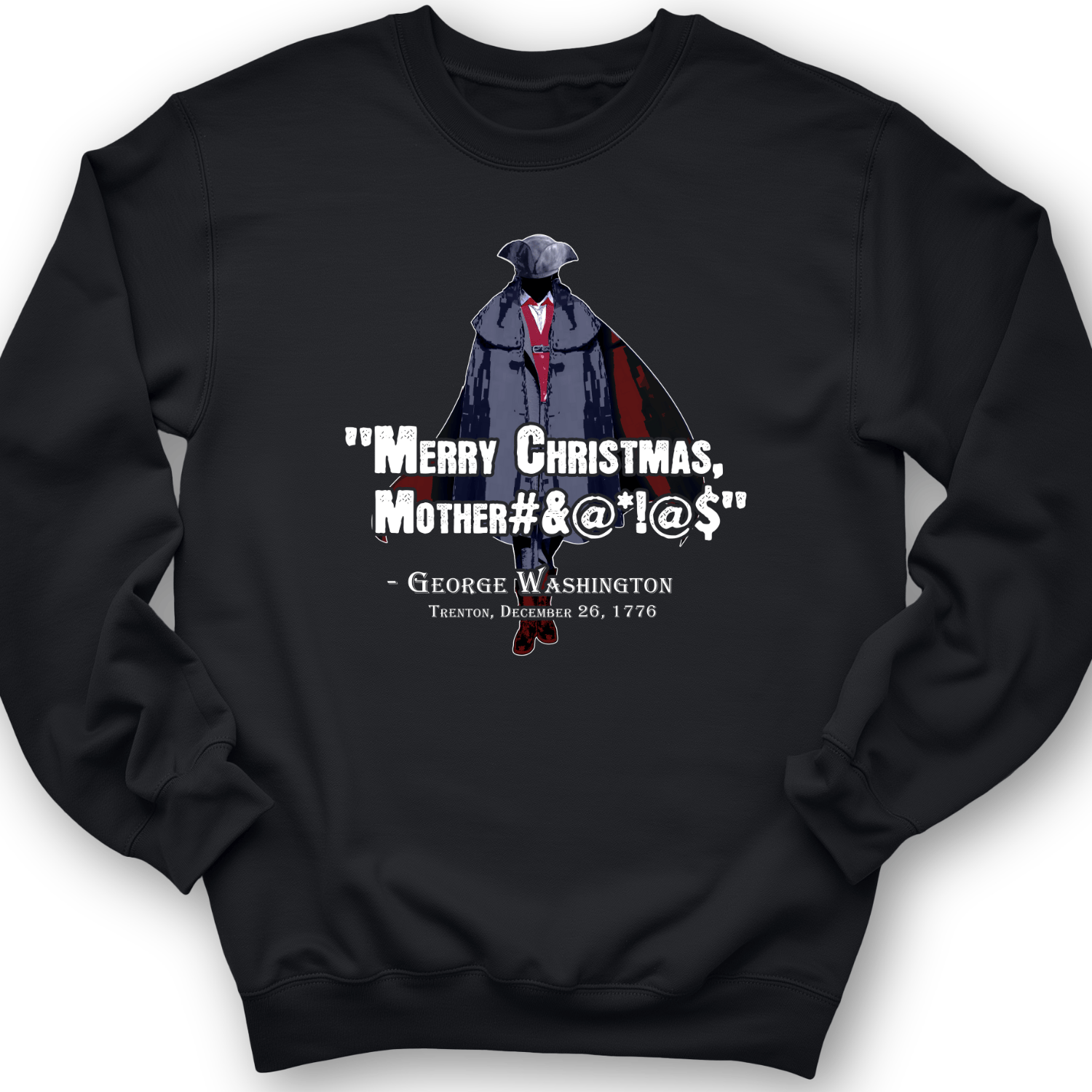 Merry Christmas Mother #%@#$!@ Crewneck