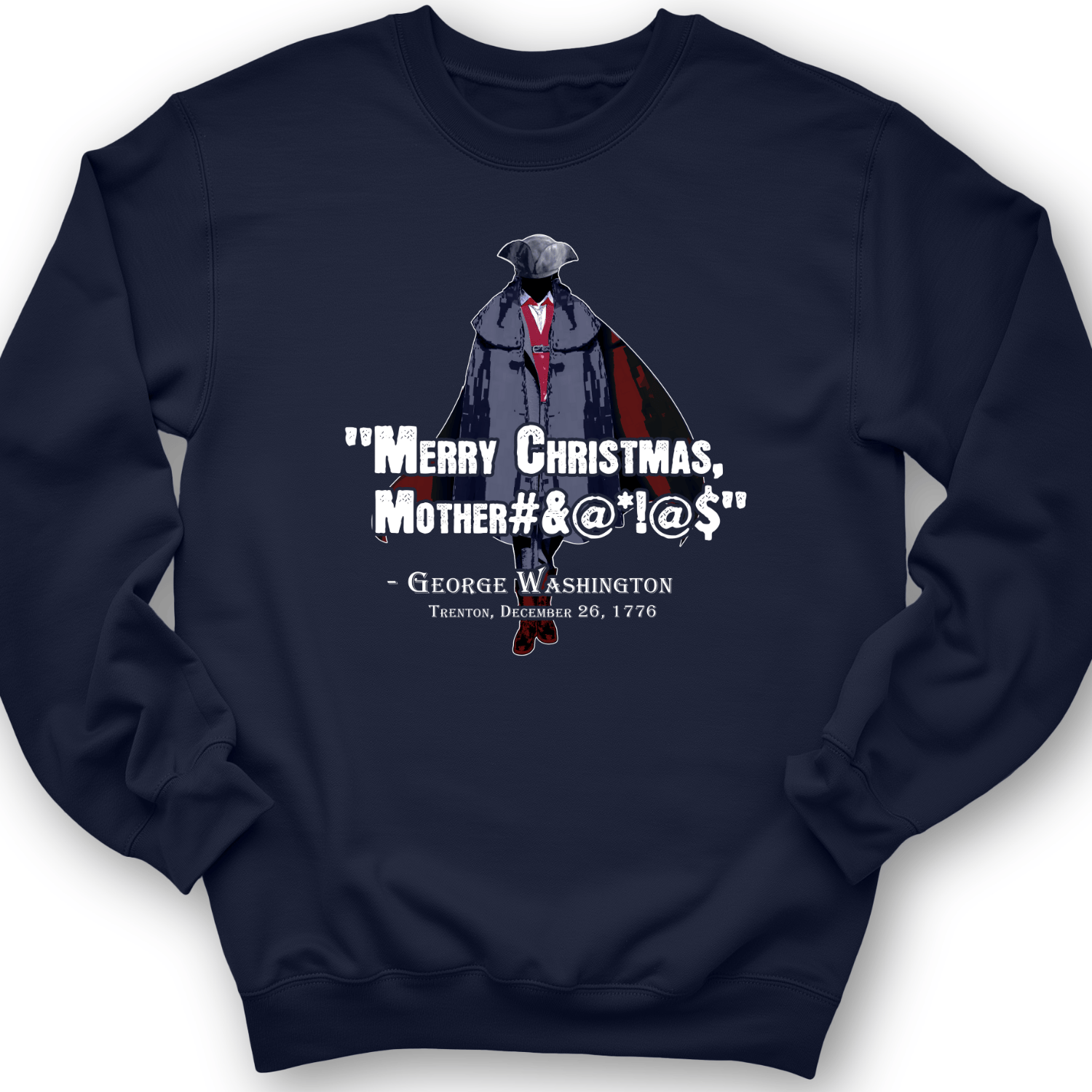 Merry Christmas Mother #%@#$!@ Crewneck