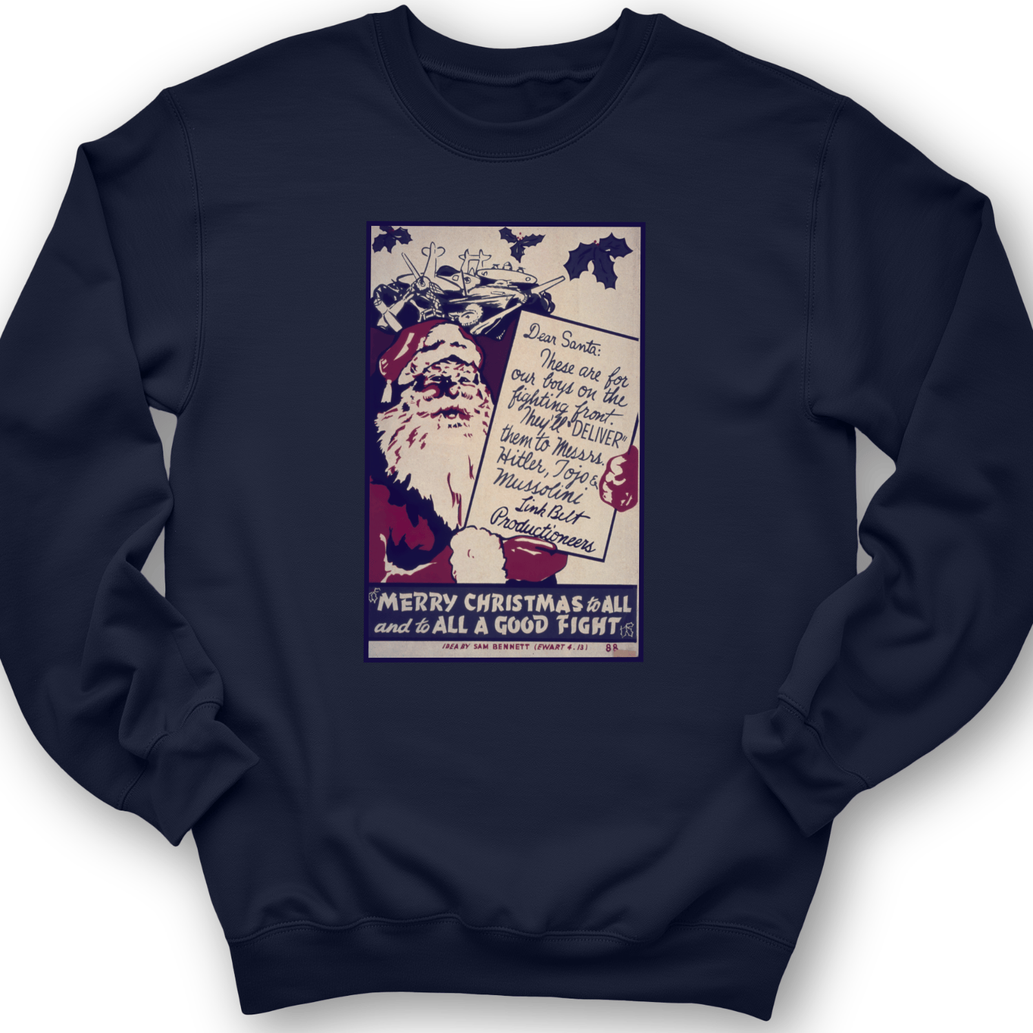 Merry Christmas To All And To All A Good Fight Crewneck