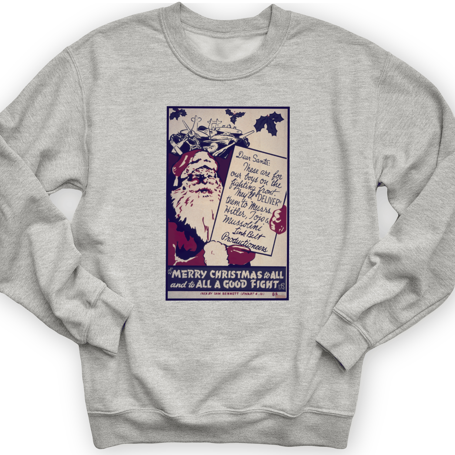 Merry Christmas To All And To All A Good Fight Crewneck