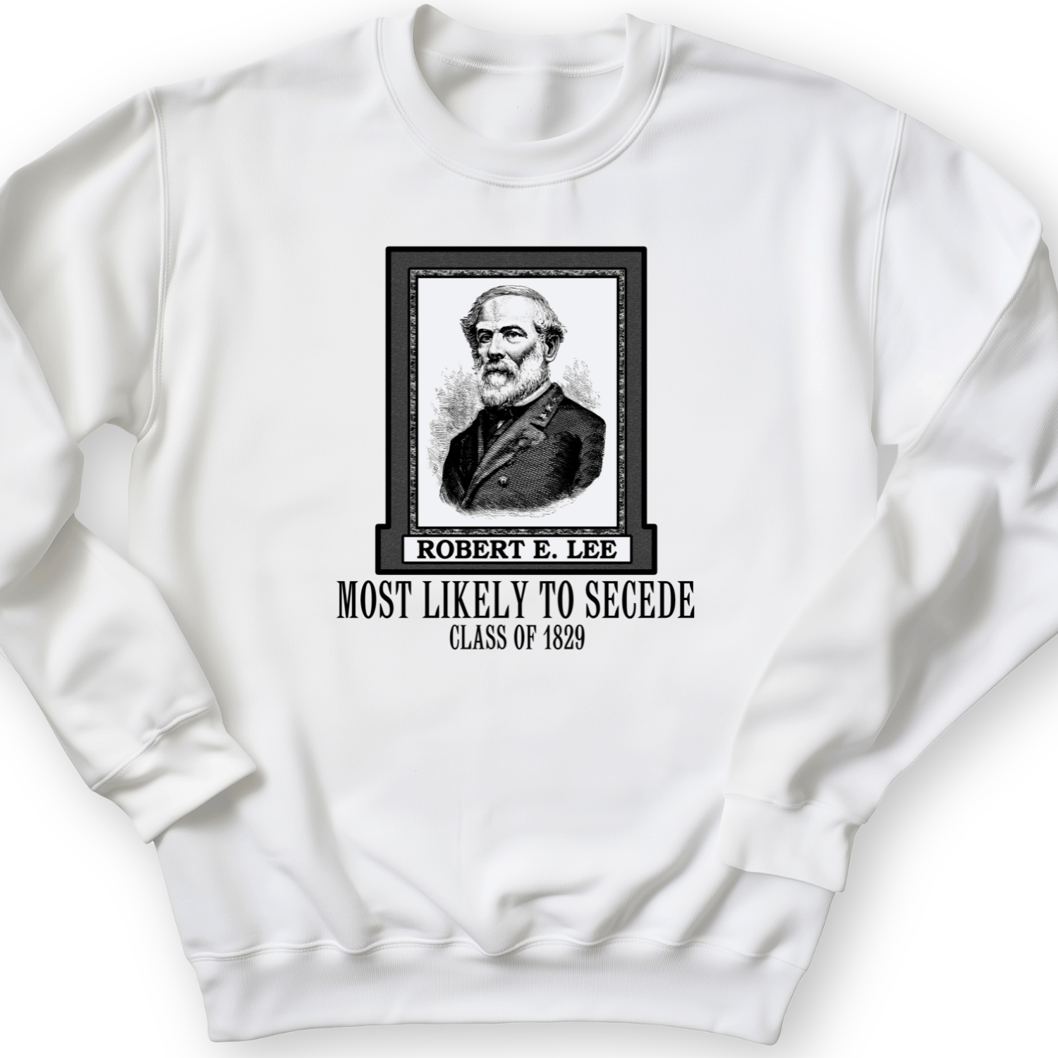 Most Likely to Secede Crewneck