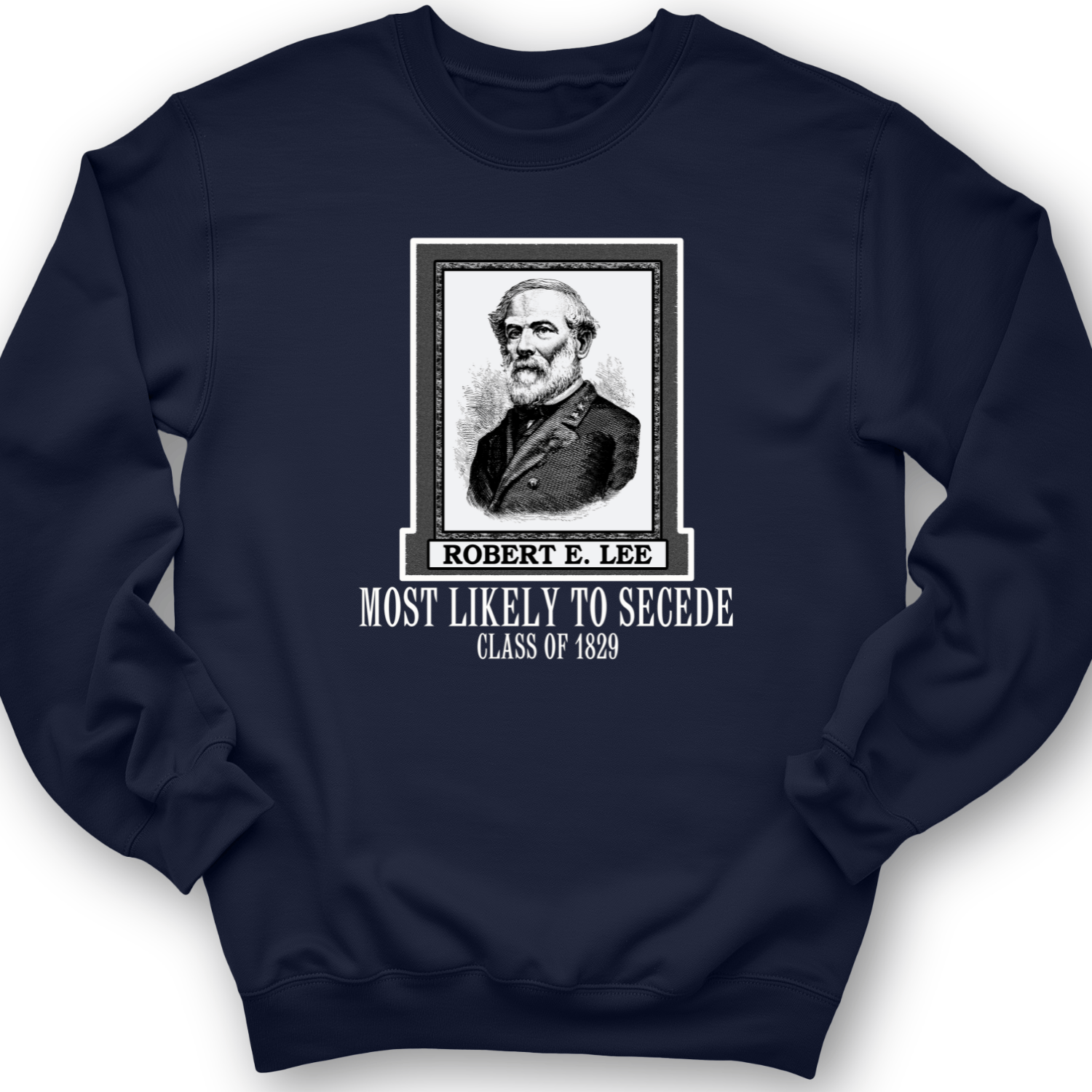 Most Likely to Secede Crewneck