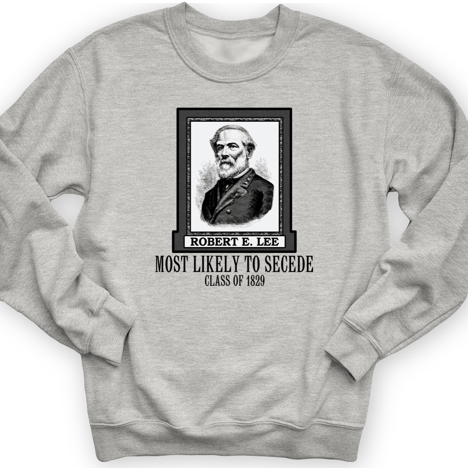 Most Likely to Secede Crewneck