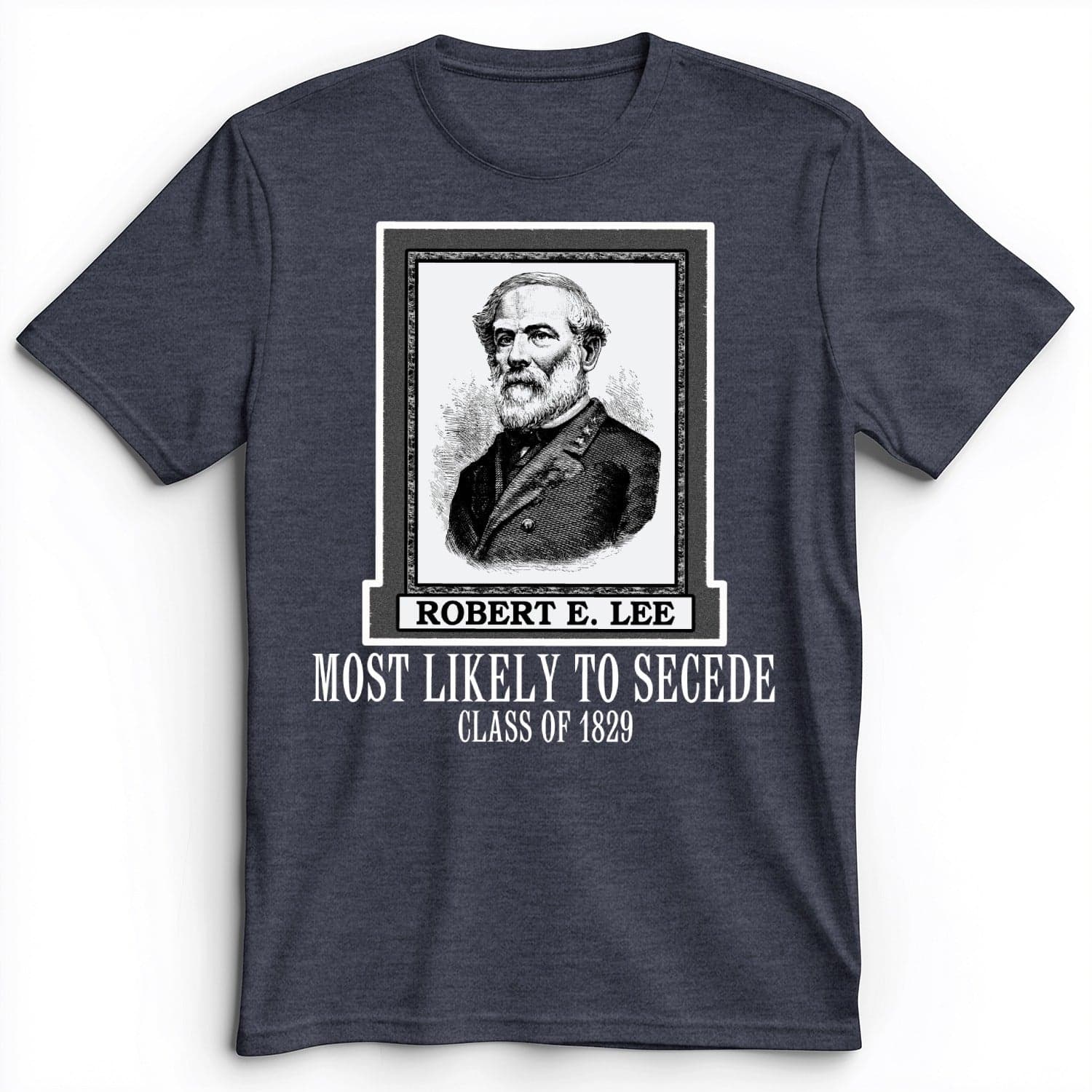 Most Likely to Secede Premium Tee