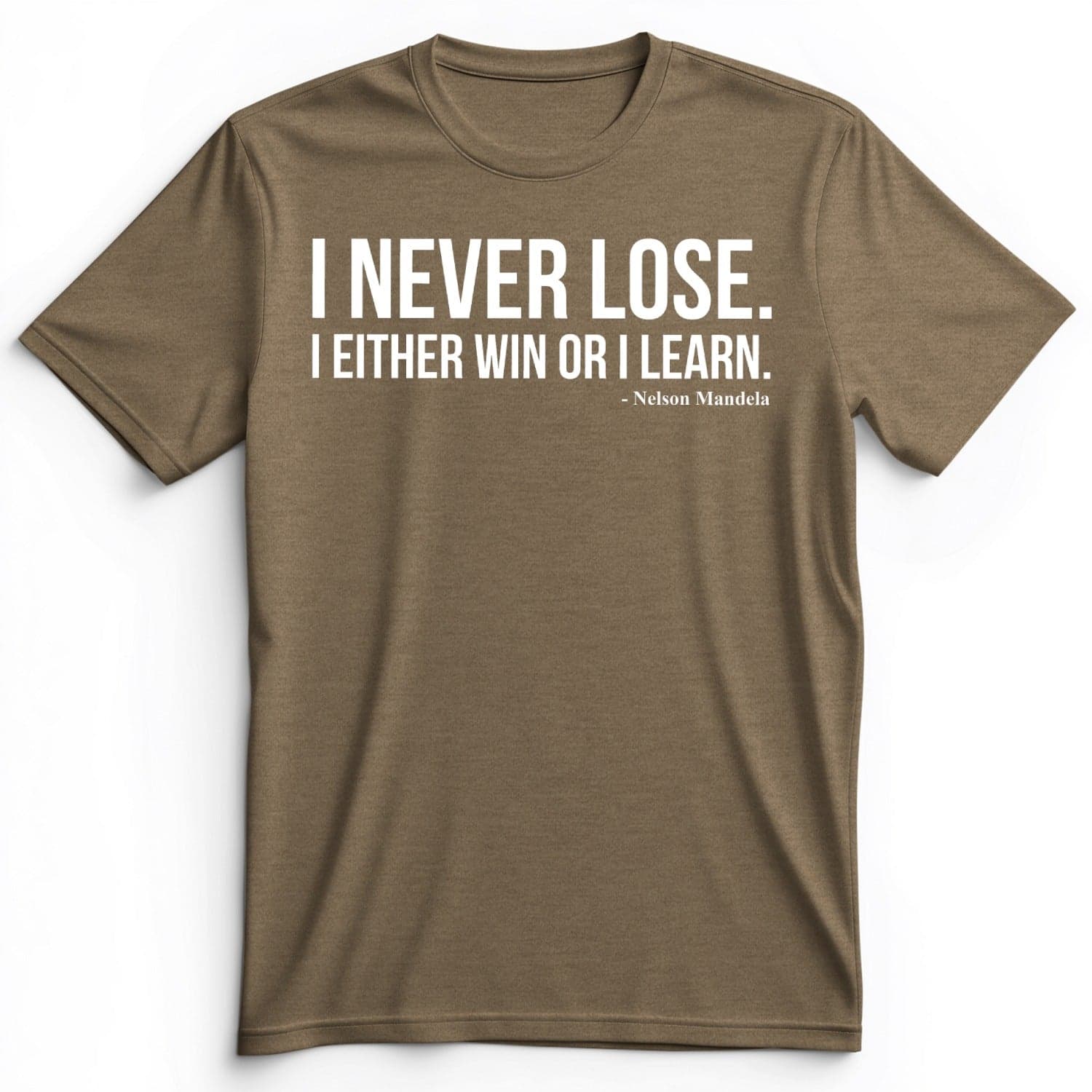 Never Lose Premium Tee