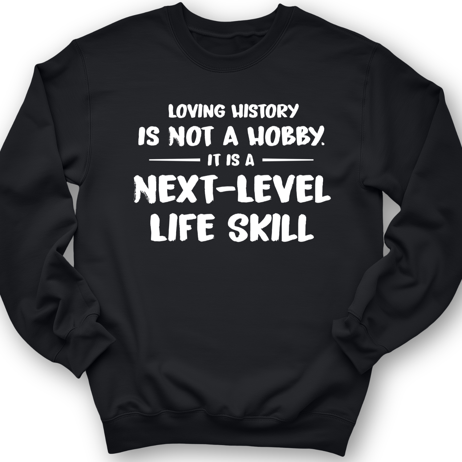 Next Level Life Skill Crewneck