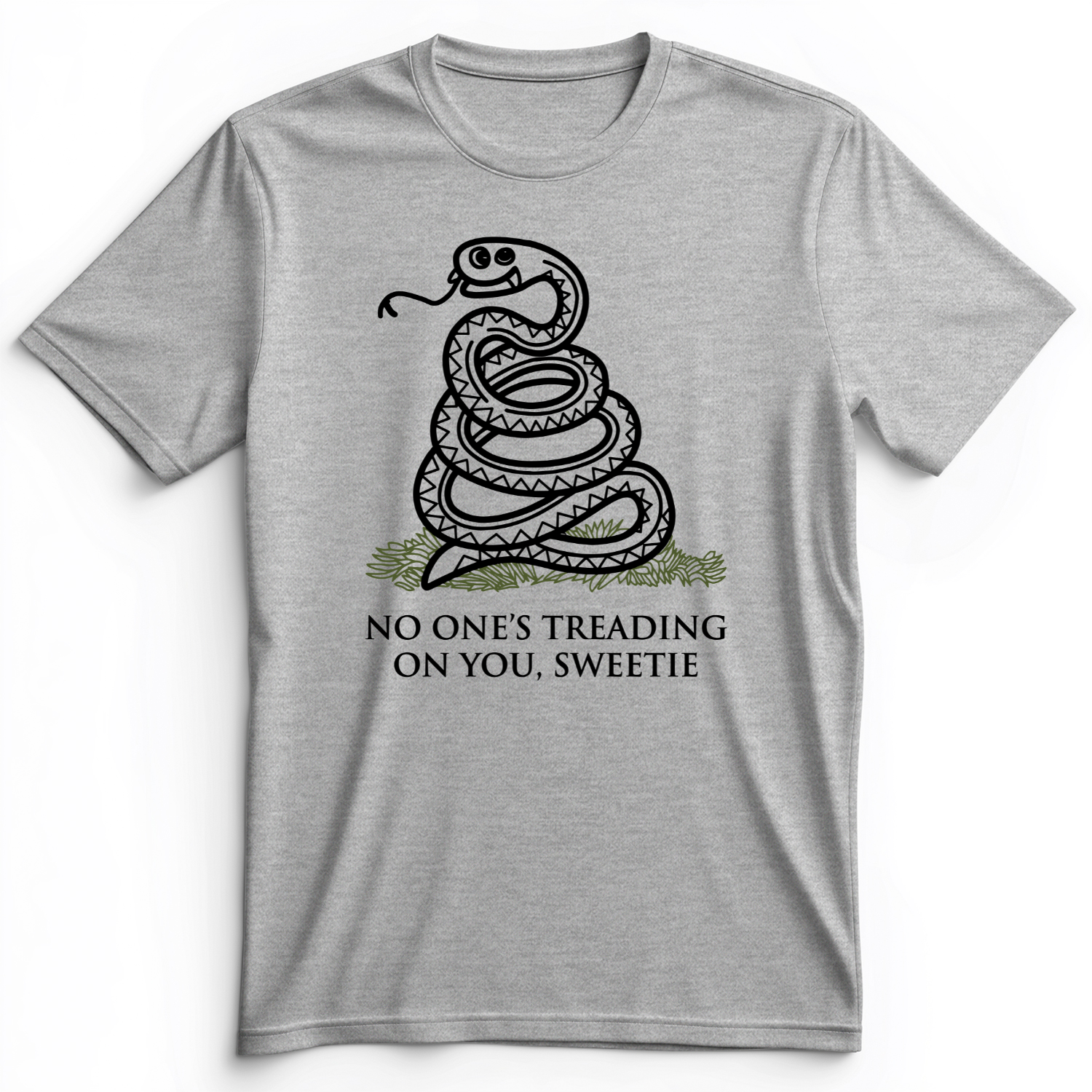 No One's Treading On You, Sweetie Premium Tee