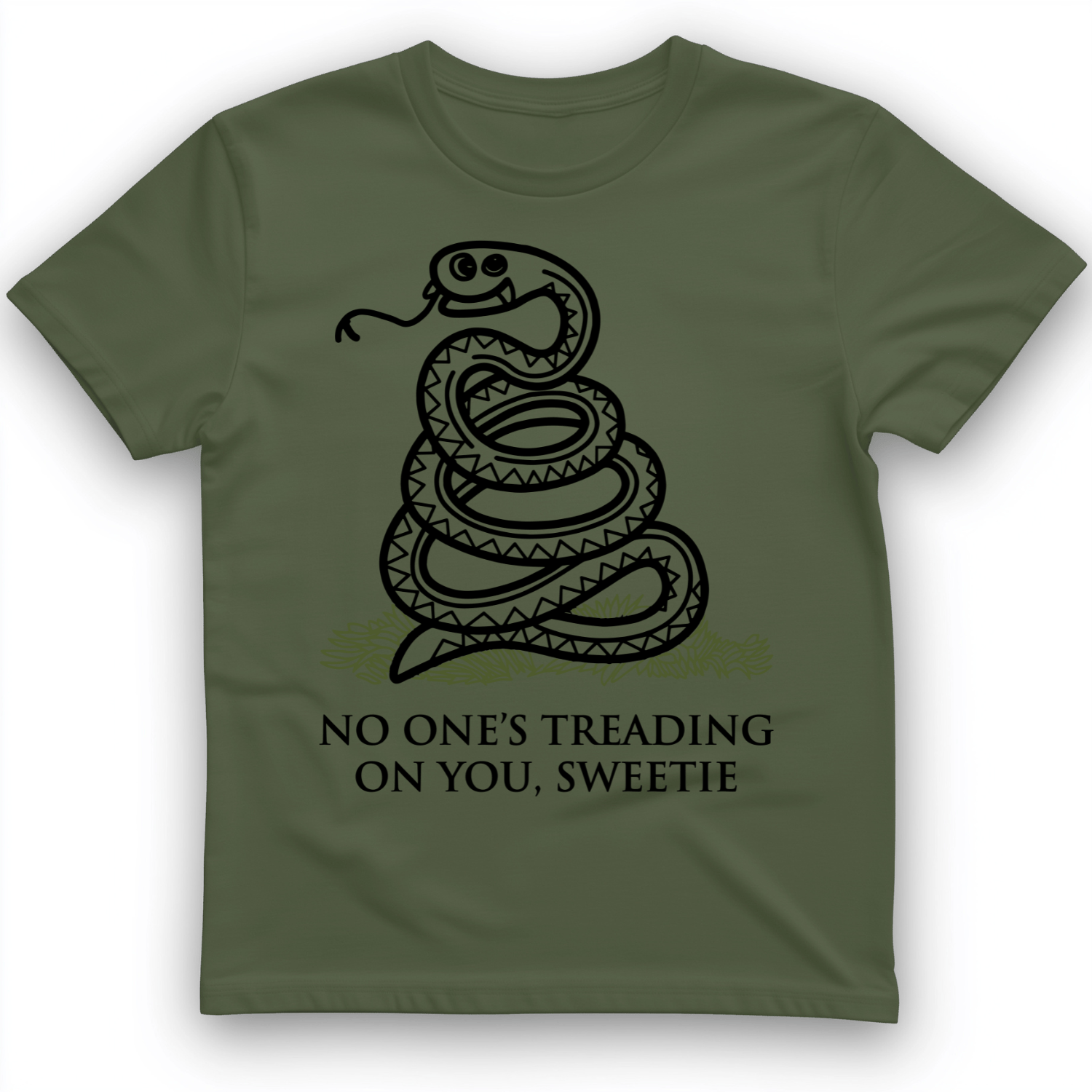 No One's Treading On You, Sweetie T-Shirt