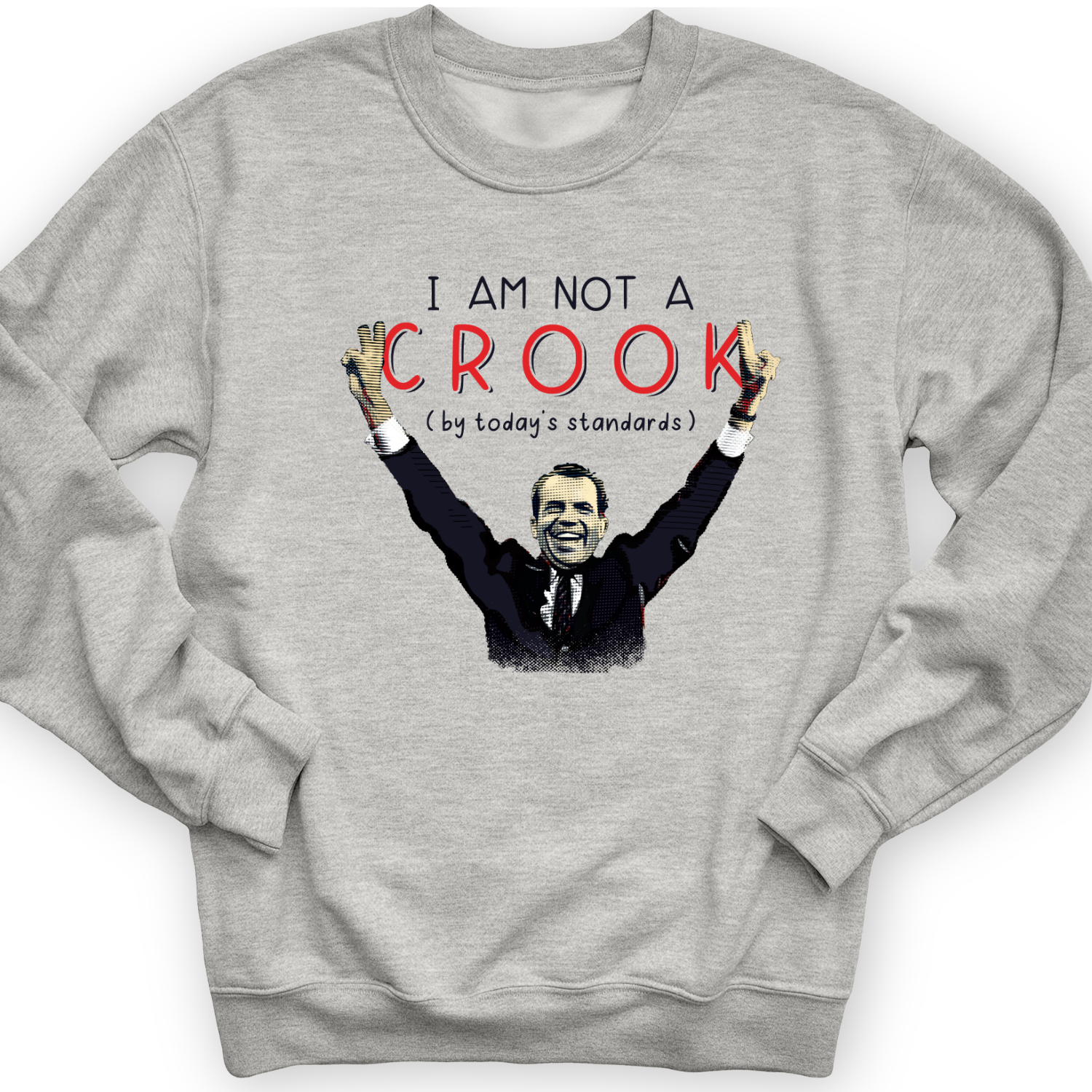 Not a Crook Crewneck