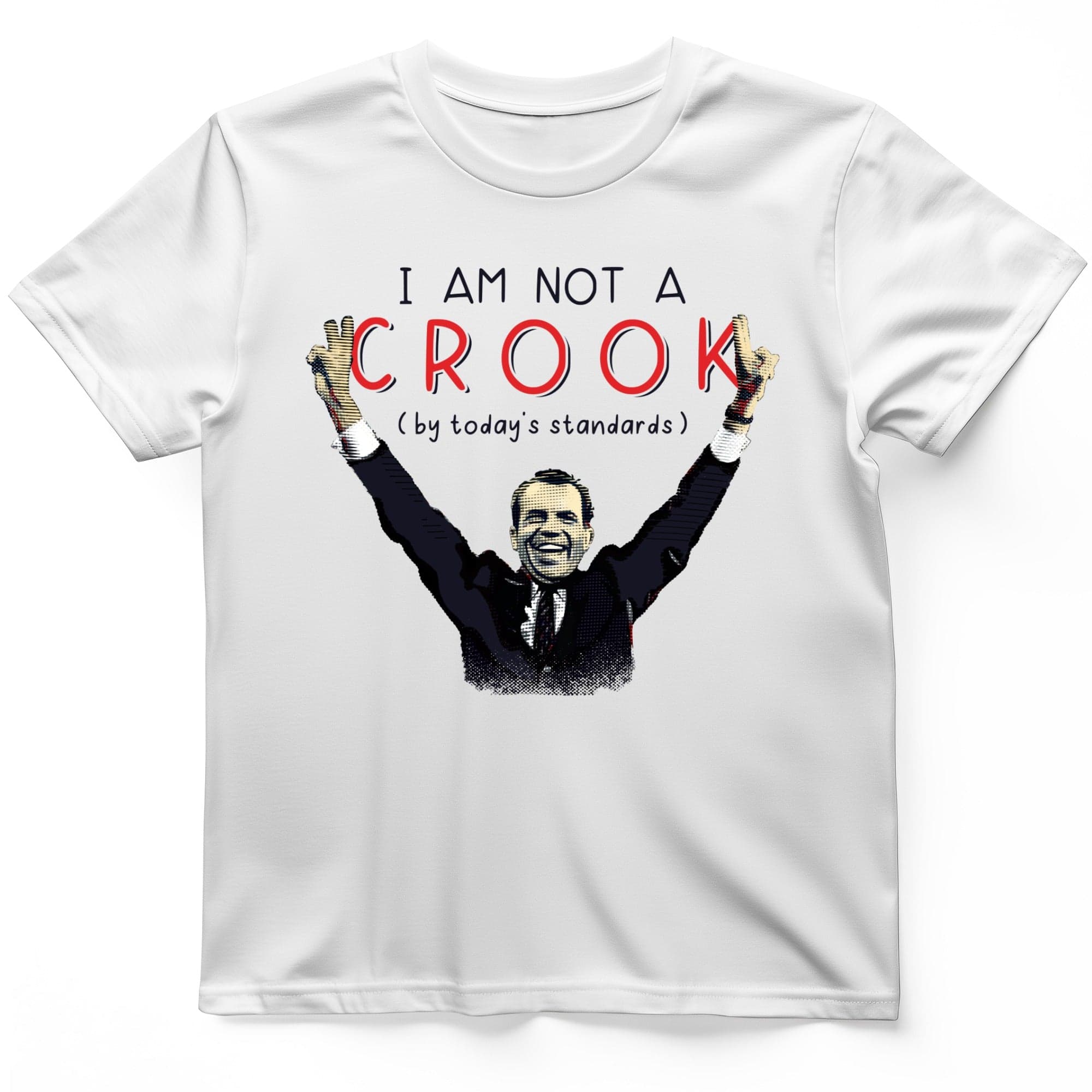 Not a Crook T-Shirt